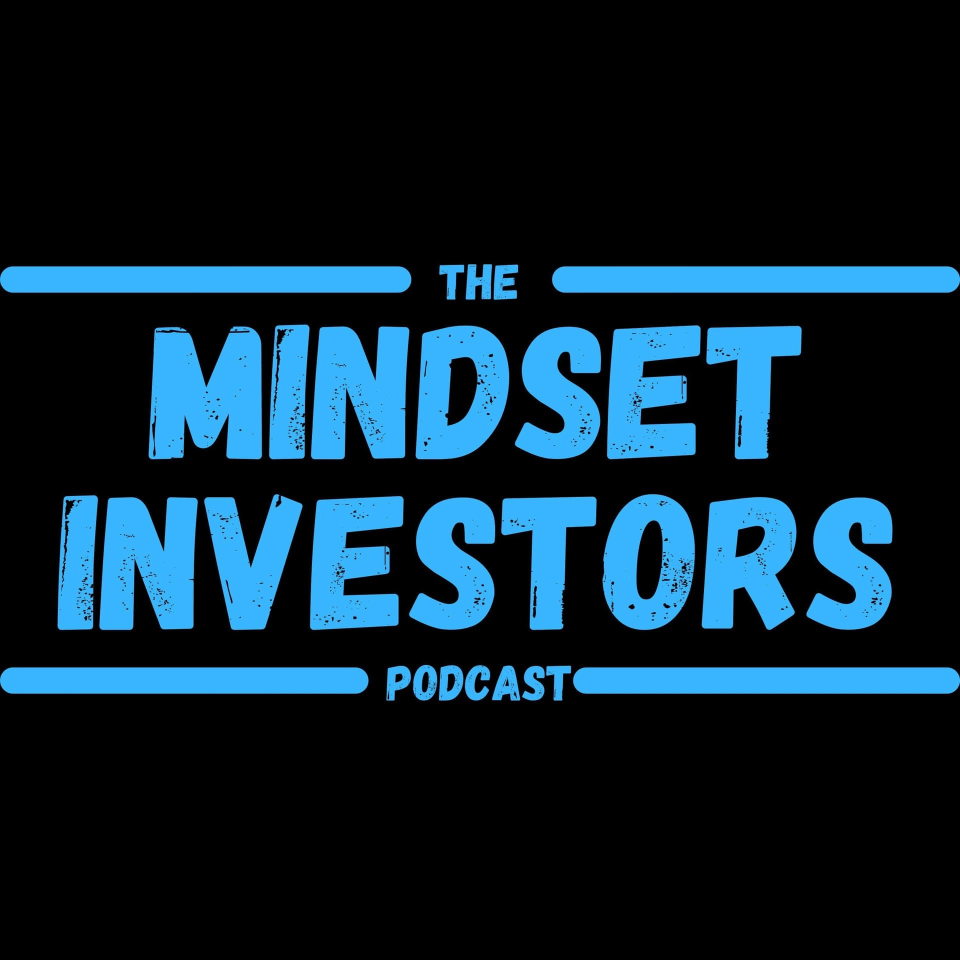 The Mindset Investors Podcast - Podcasts