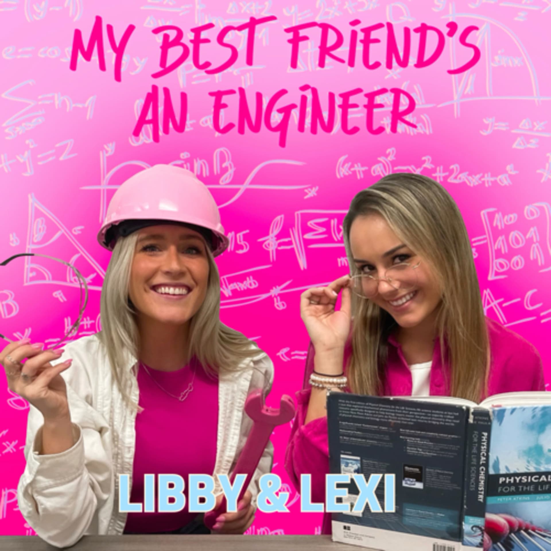 My Best Friend’s an Engineer - Podcasts