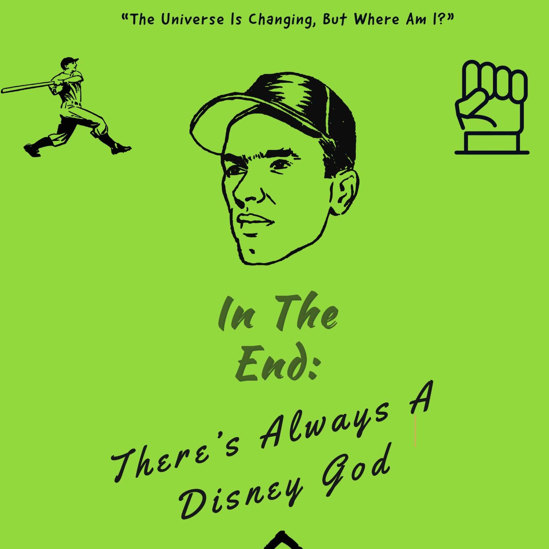In The End: There's Always A Disney God - Podcasts