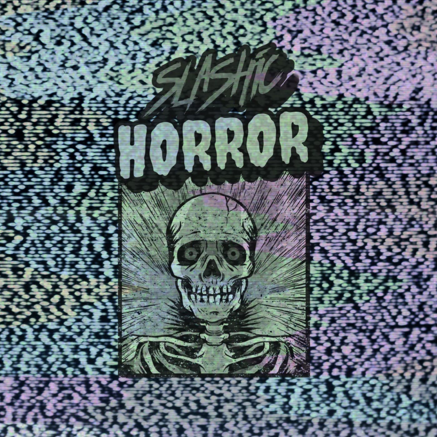 SLASHIC HORROR - Podcasts