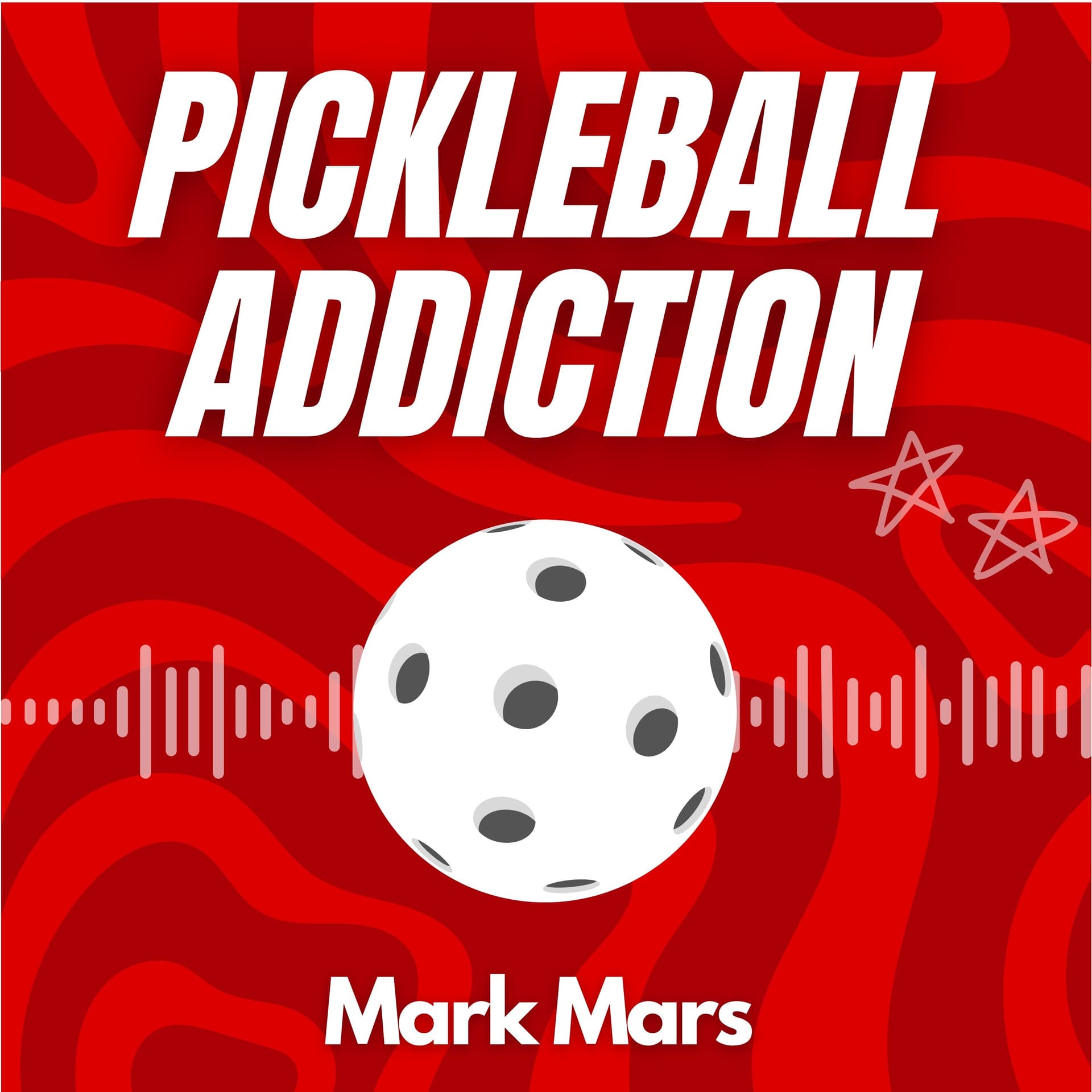 Pickleball Addiction - Podcasts