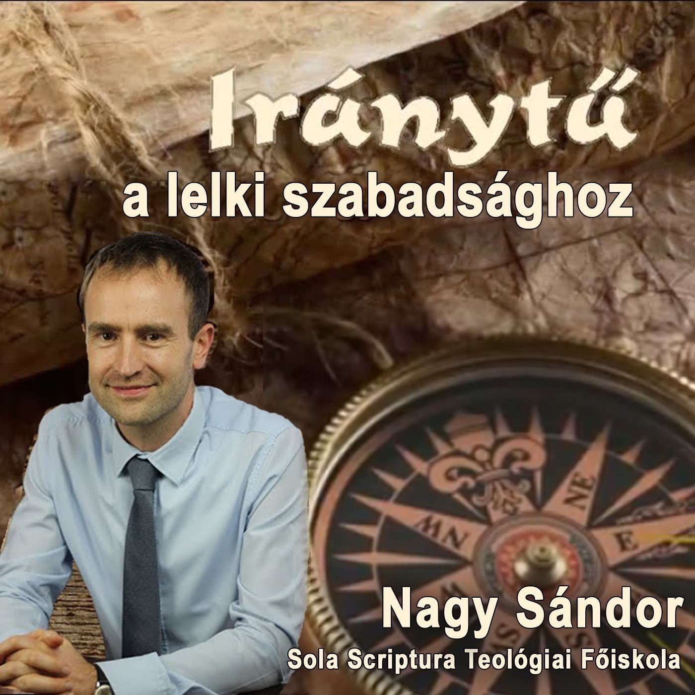 Iránytű a lelki szabadsághoz - Podcasts