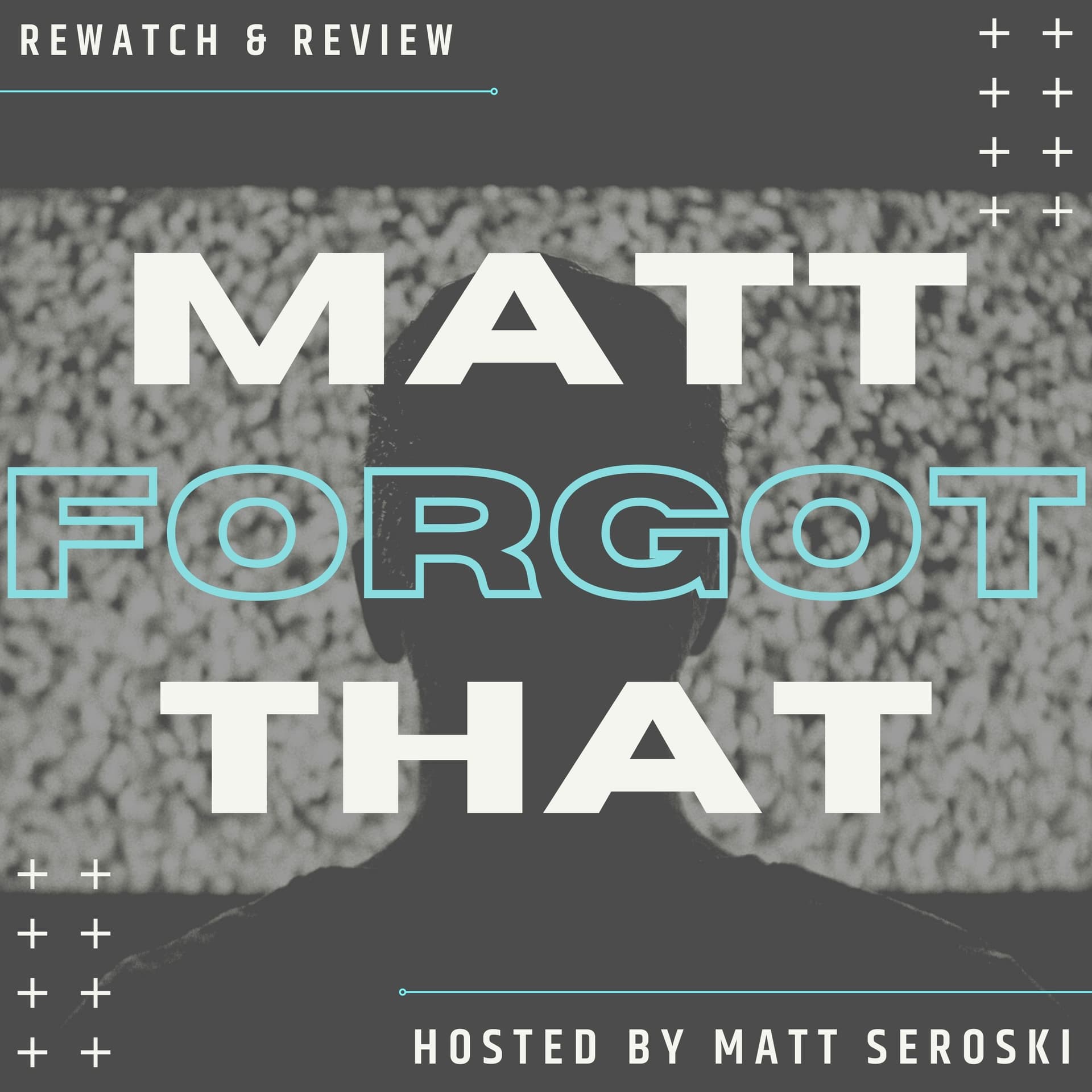 Matt Forgot That Podcast - Podcasts