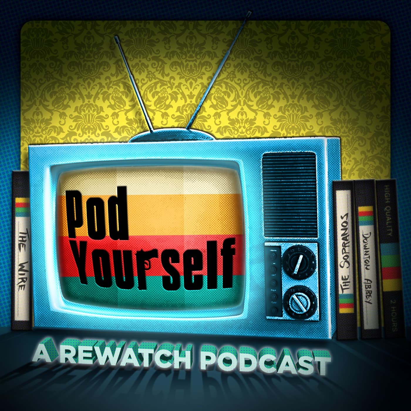 Pod Yourself A Gun - A Rewatch Podcast - Podcasts