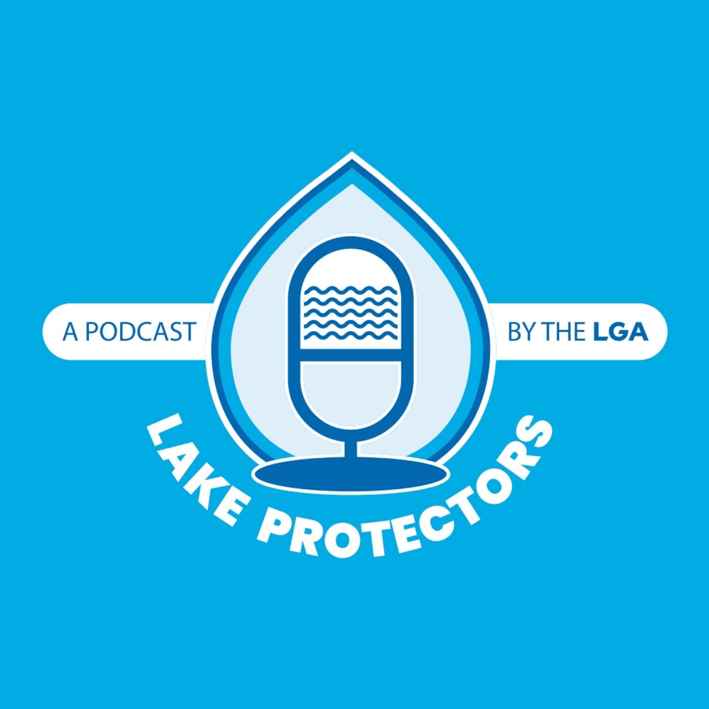 Lake Protectors - Podcasts