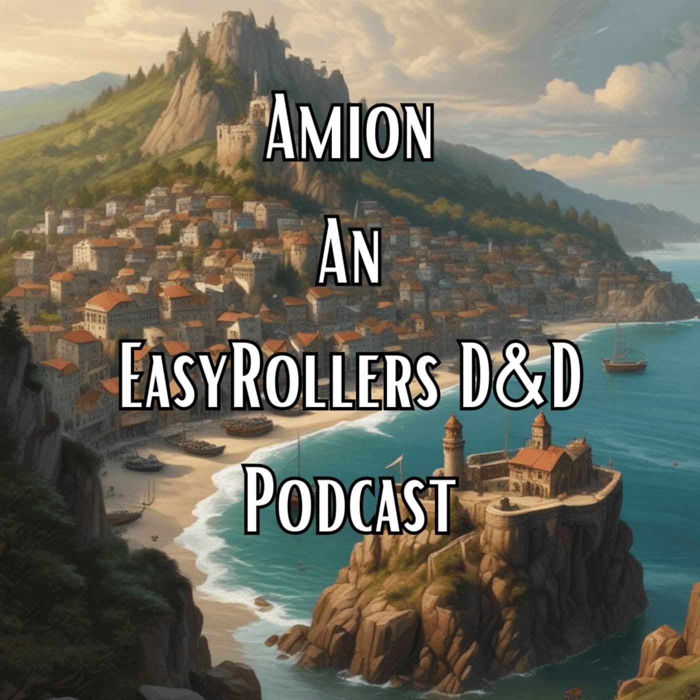 EasyRollers D&D: Amion - Podcasts