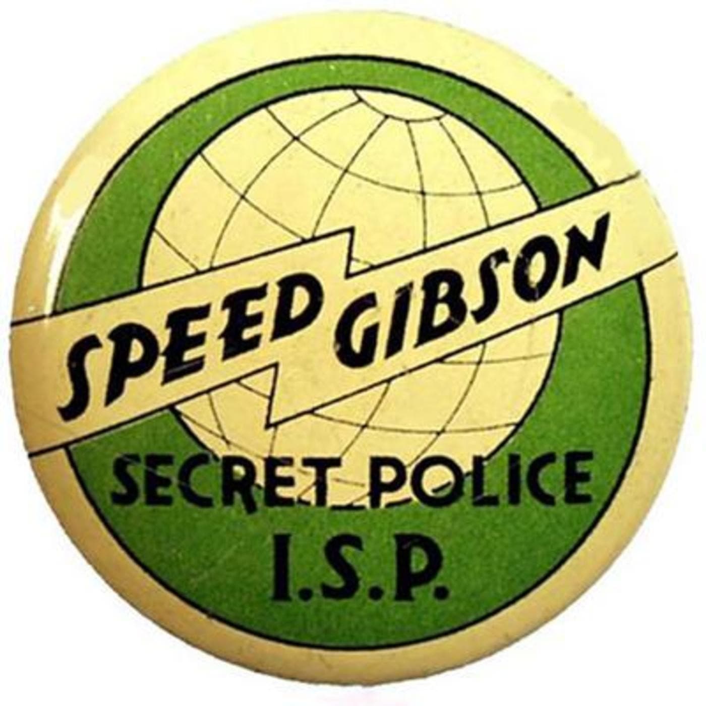 Speed Gibson of the International Secret - Podcasts