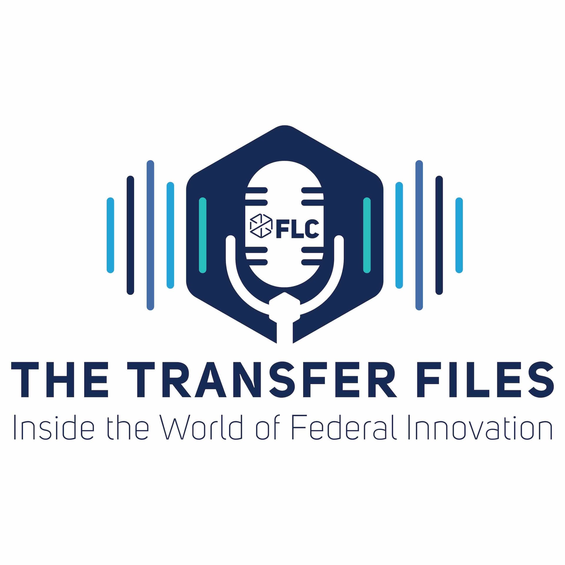 The Transfer Files: Inside the World of Federal Innovation - Podcasts