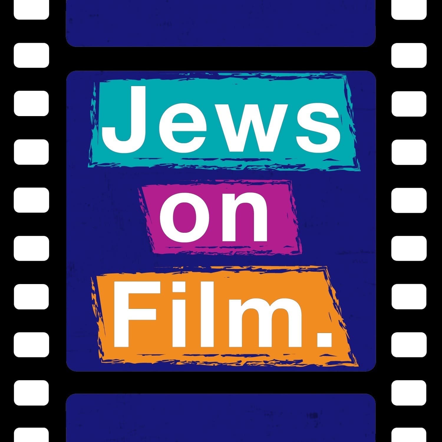 Jews on Film: Exploring Jewish Stories & Themes in Cinema - Podcasts