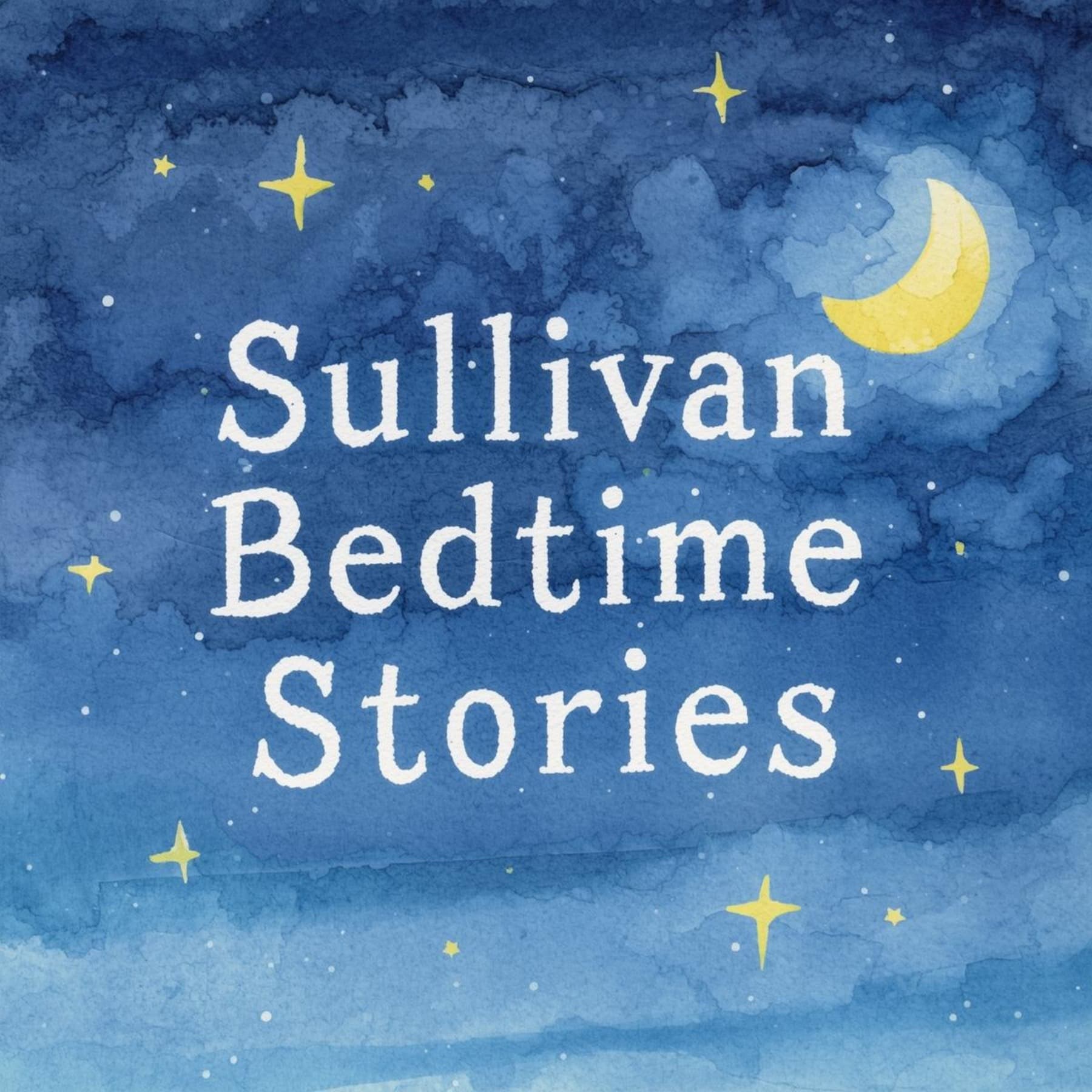 Sullivan Bedtime Stories - Podcasts