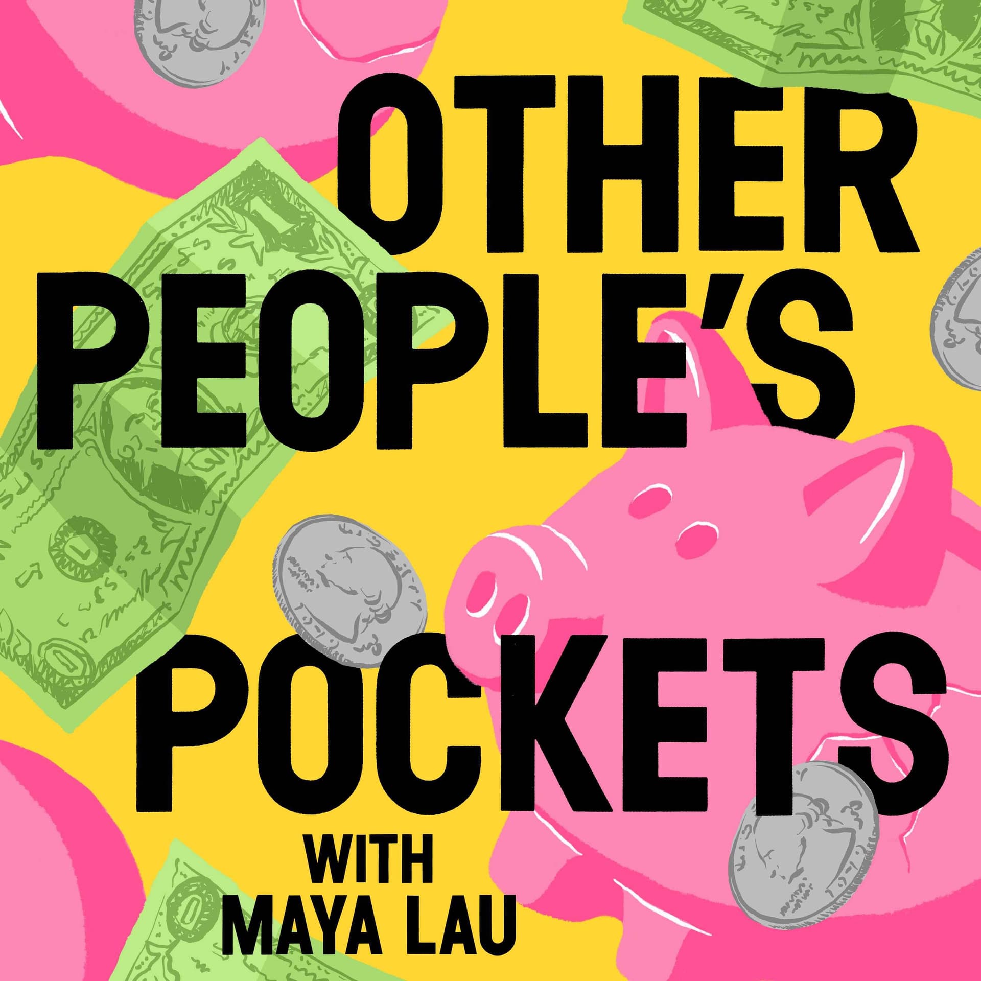Other People's Pockets - Podcasts