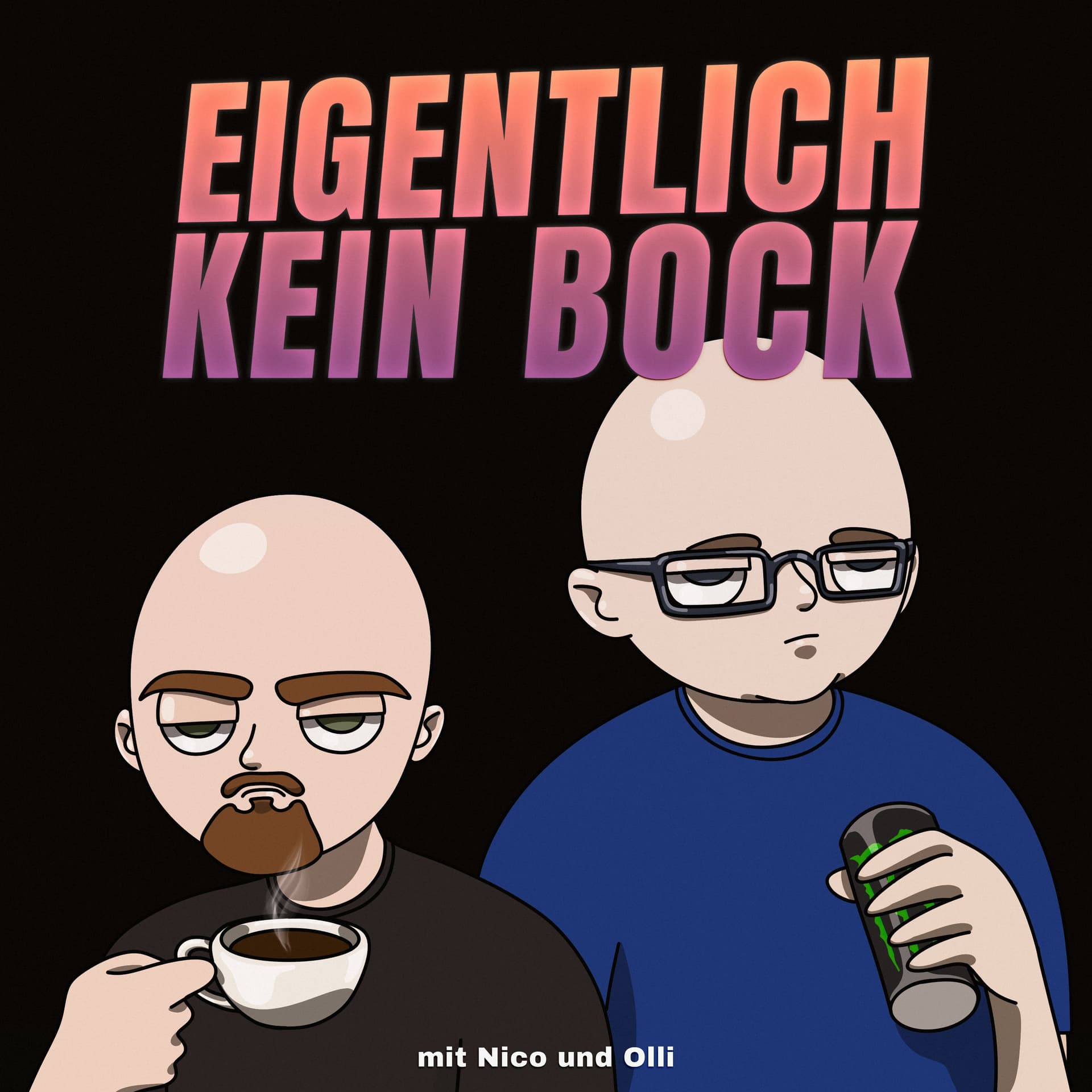 Eigentlich kein Bock - Podcasts