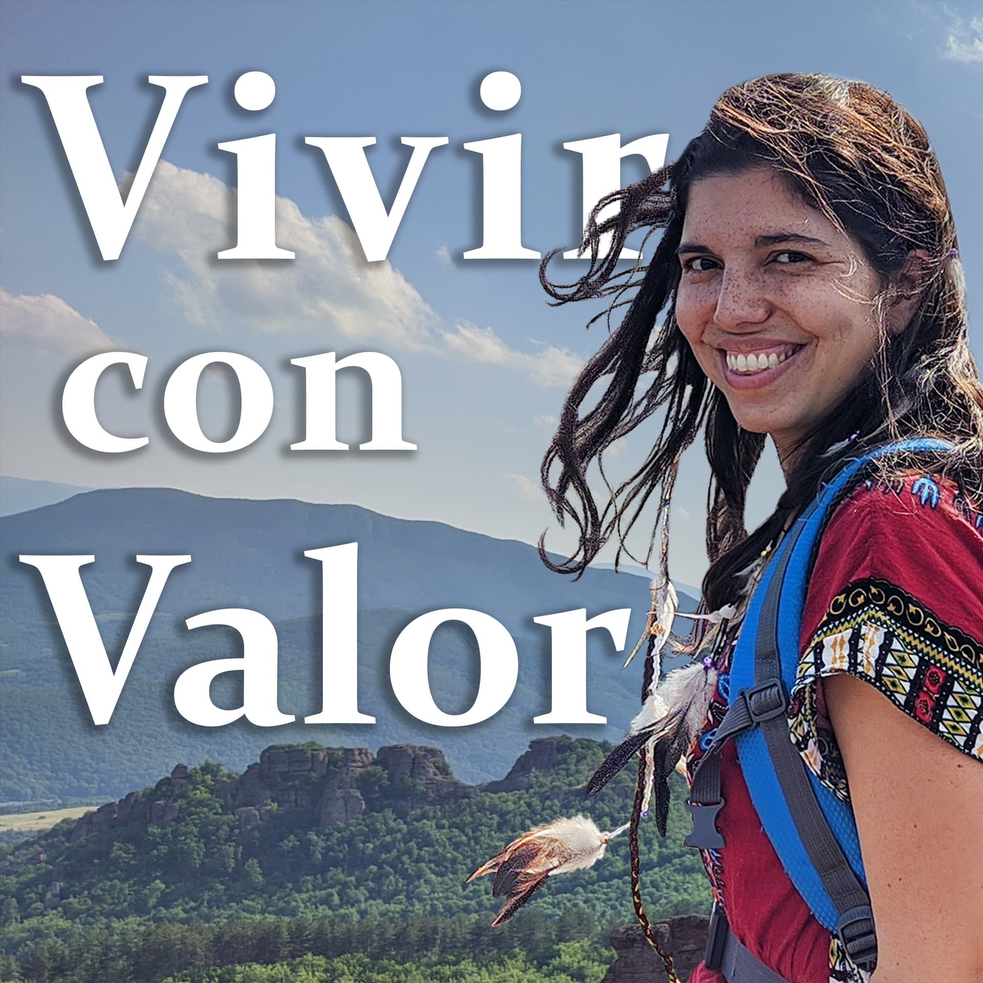 Vivir con Valor - Podcasts