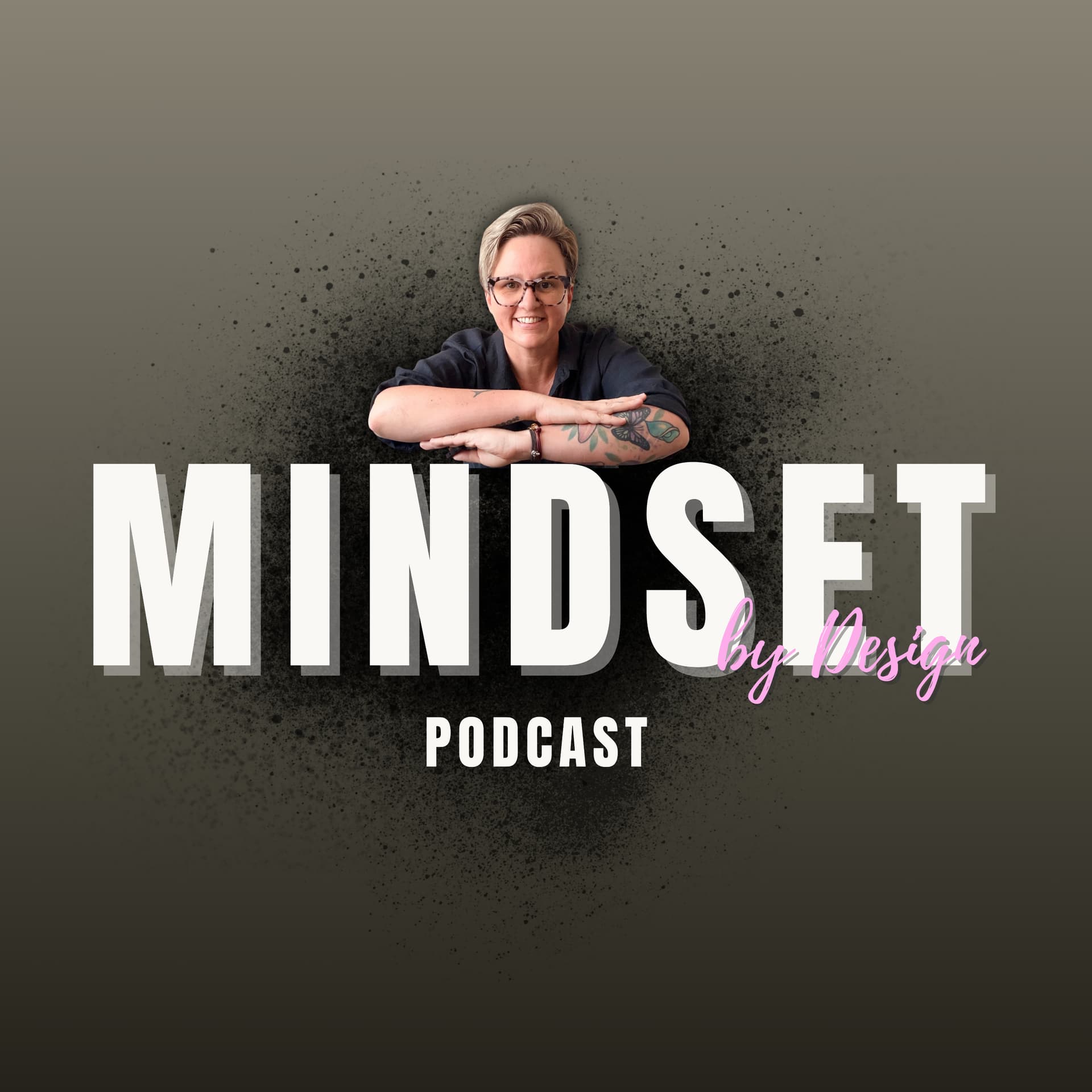 Mindset By Design - Podcasts