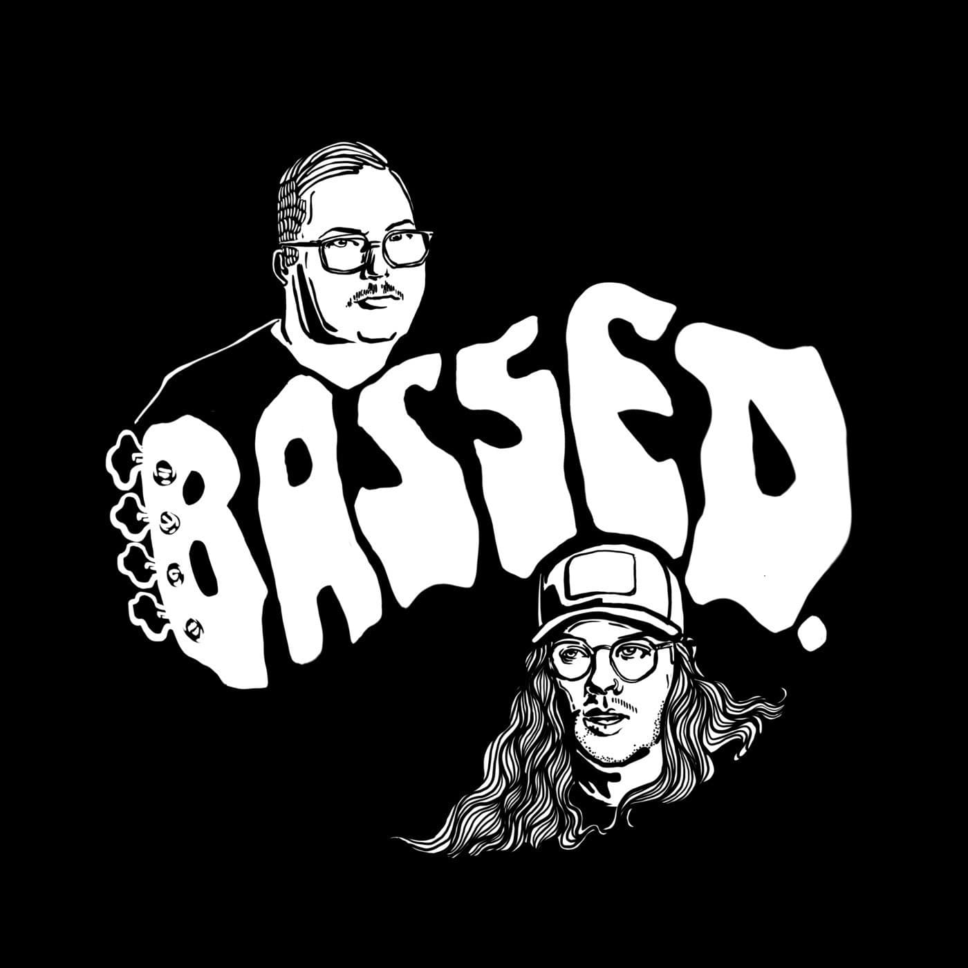 BASSED. - Podcasts