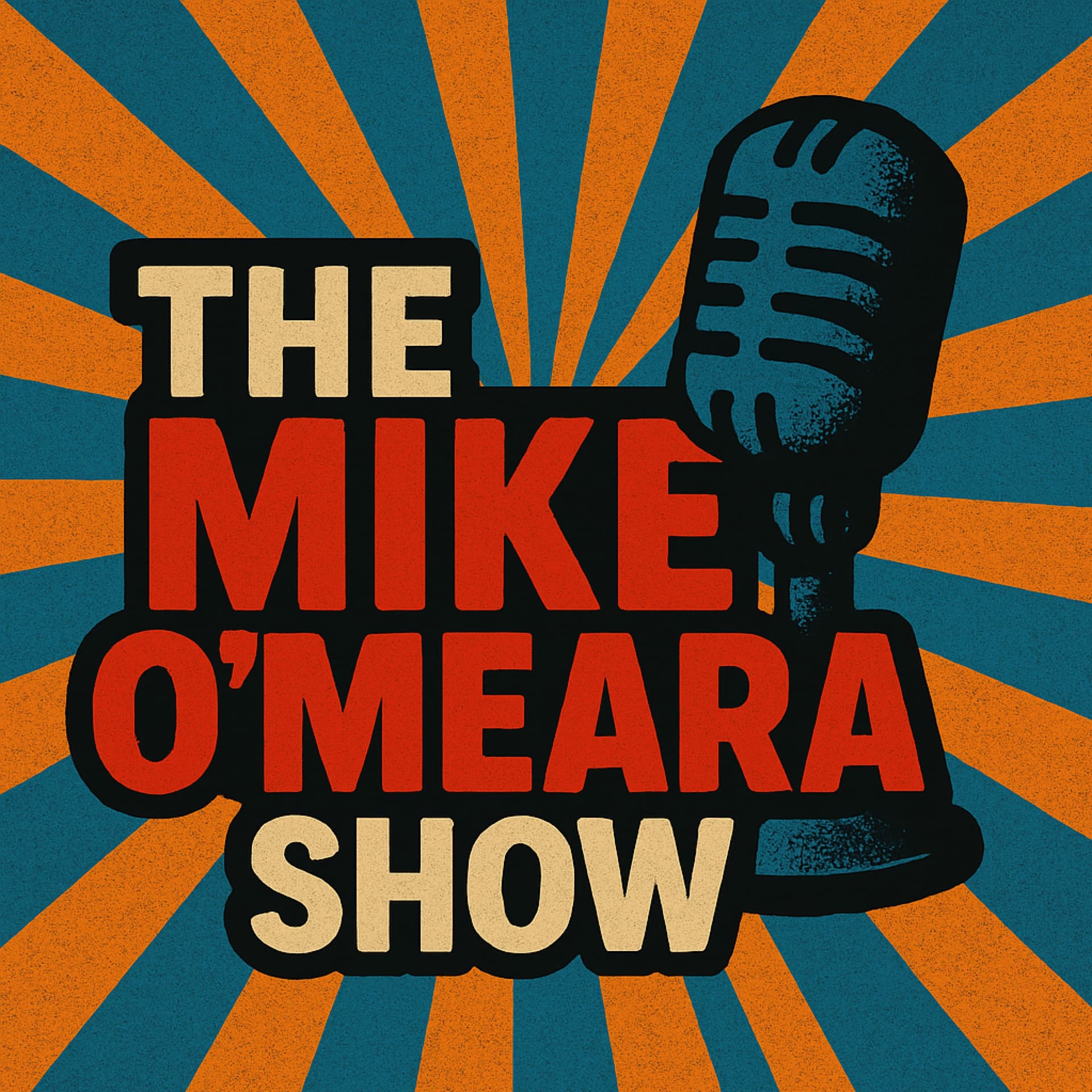 The Mike O'Meara Show - Podcasts