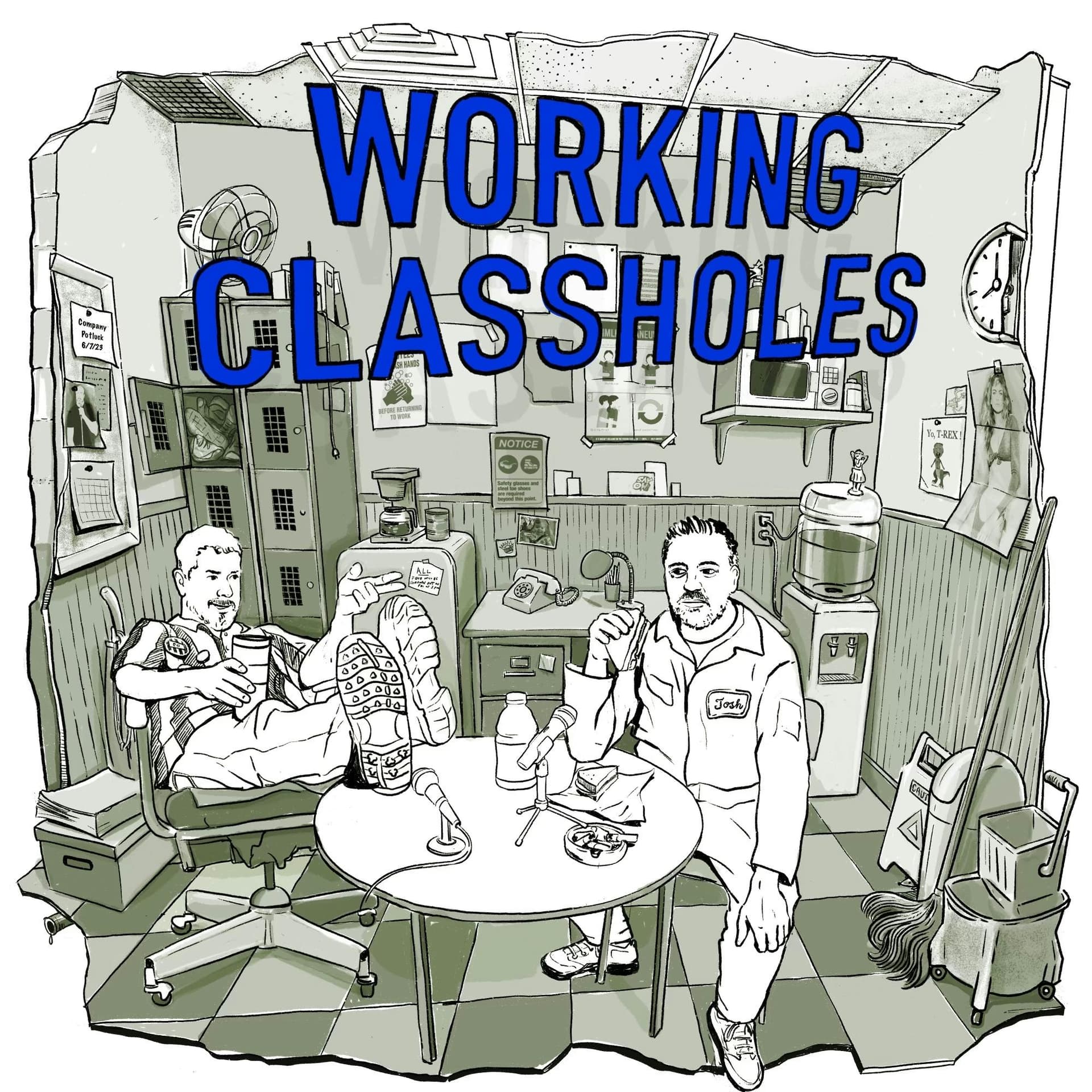 WORKING CLASSHOLES - Podcasts