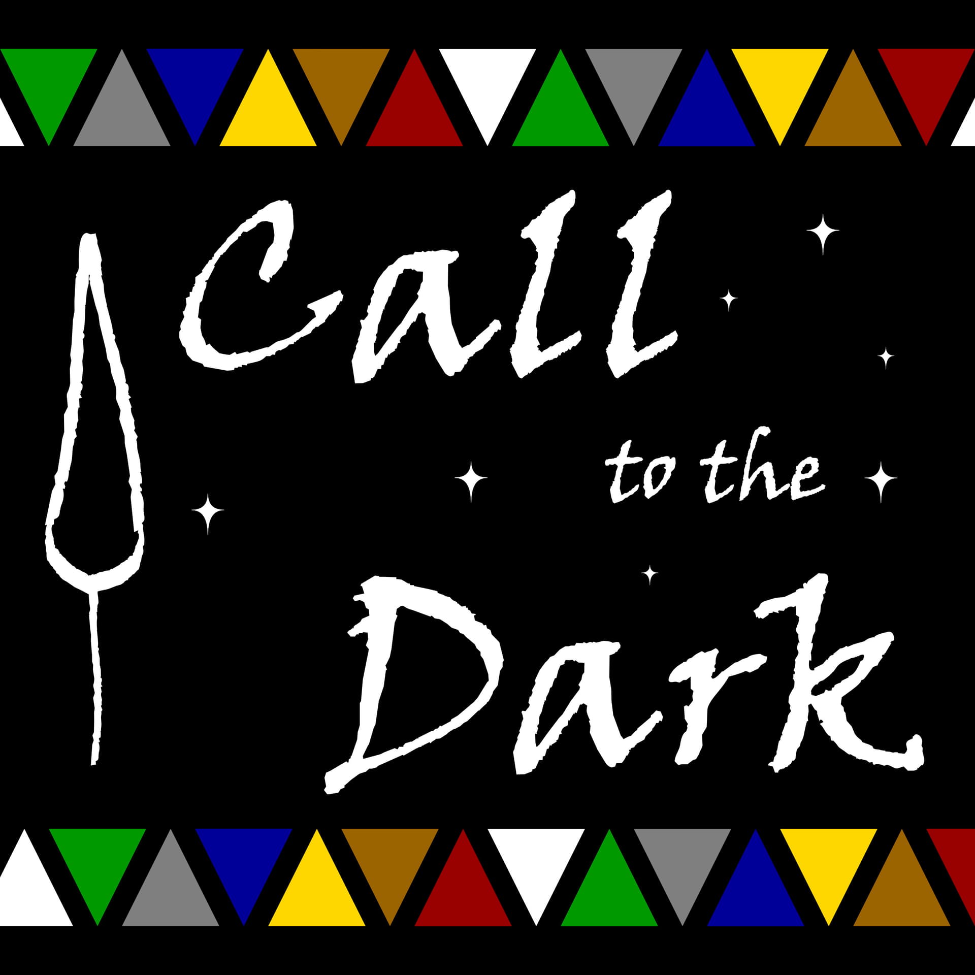 Call to the Dark - Podcasts