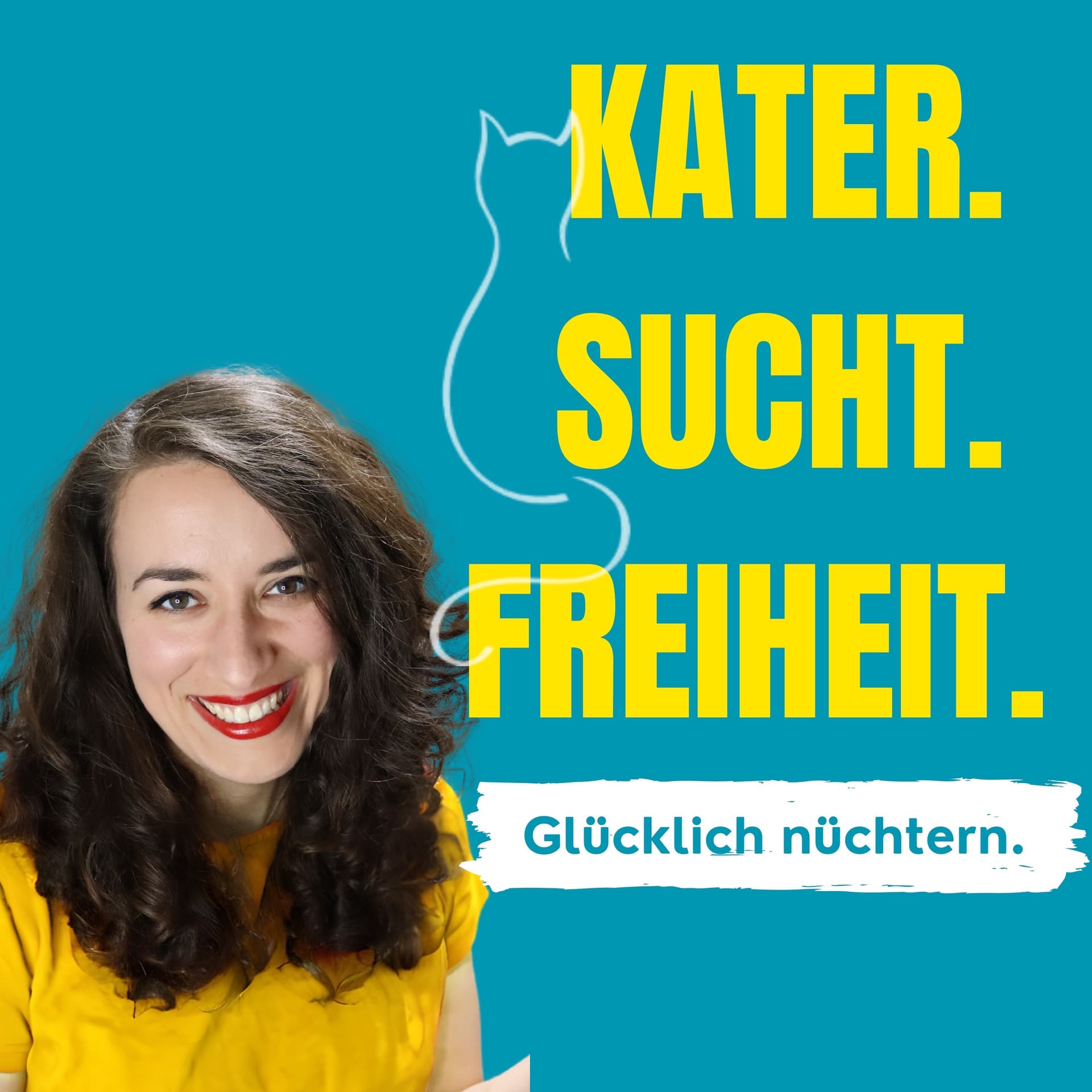 Kater. Sucht. Freiheit. - Glücklich Nüchtern Podcast - Podcasts