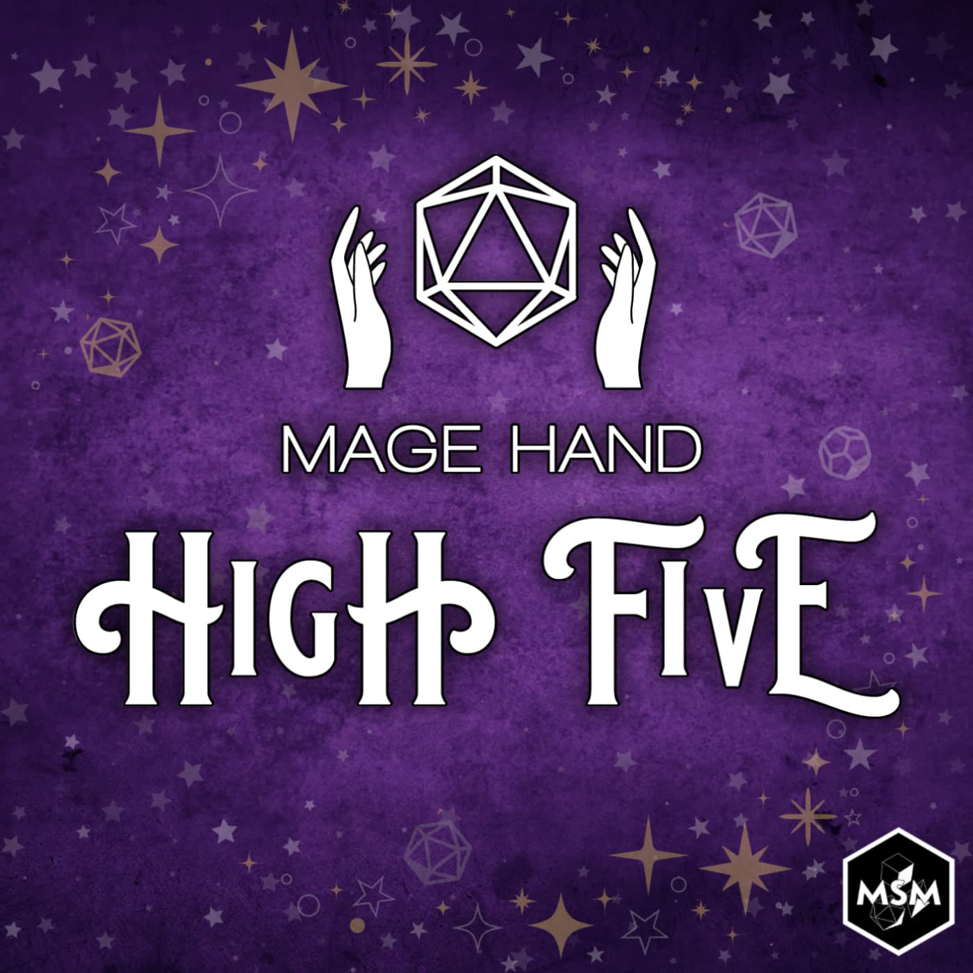 Mage Hand High Five - Podcasts