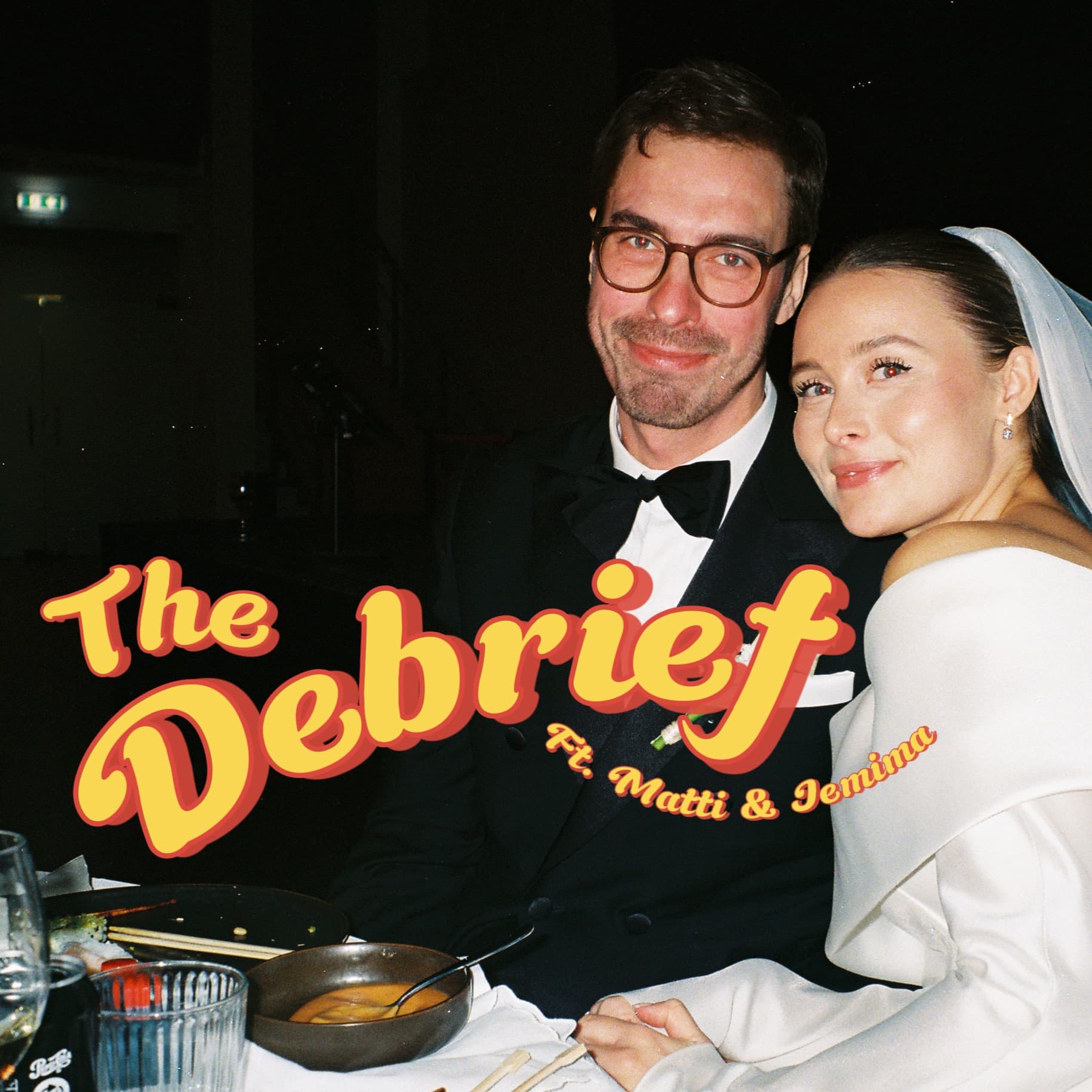 The Debrief - ft Matti & Jemima - Podcasts