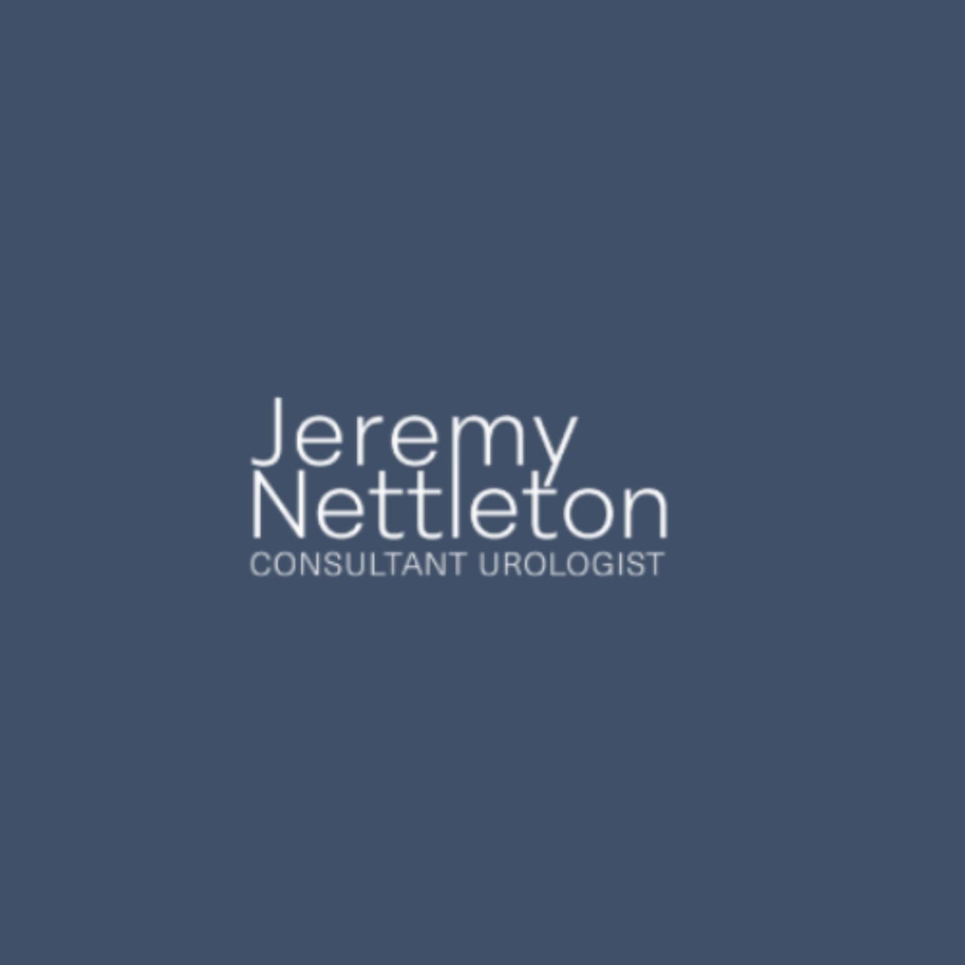 Jeremy Nettleton a Consultant Urologist - Podcasts