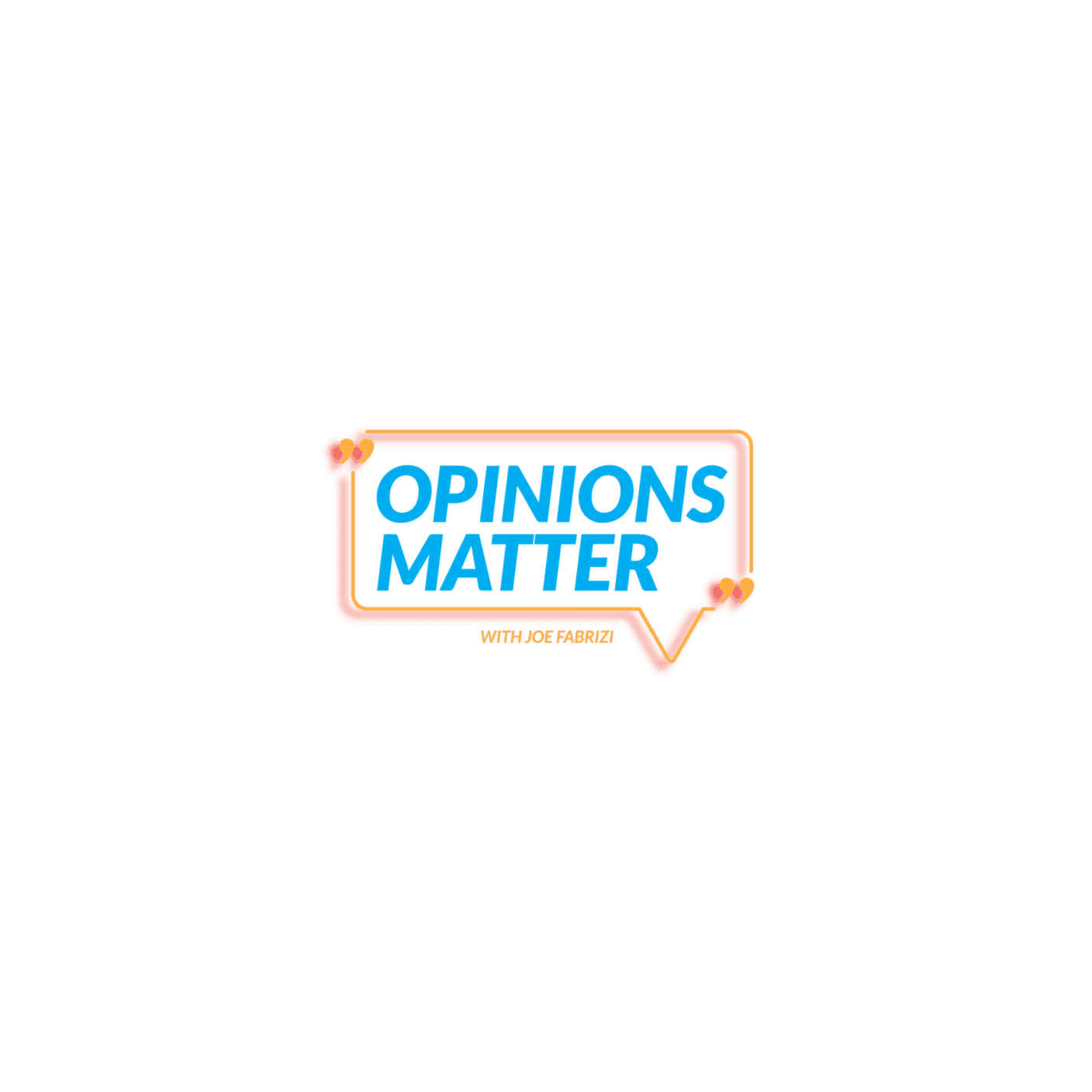 Opinions Matter
