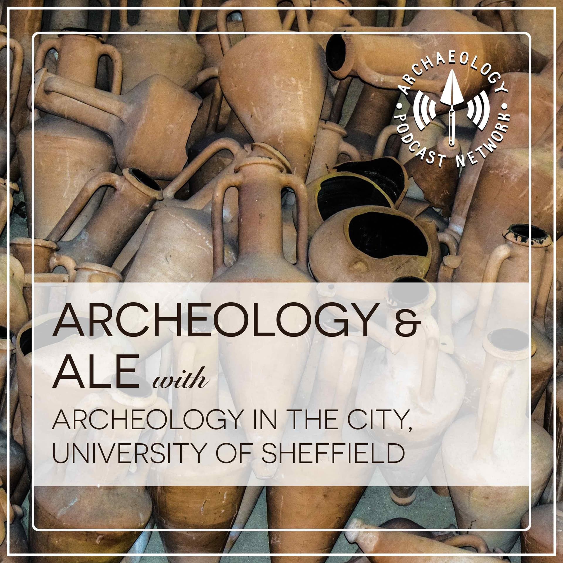Archaeology and Ale - Podcasts