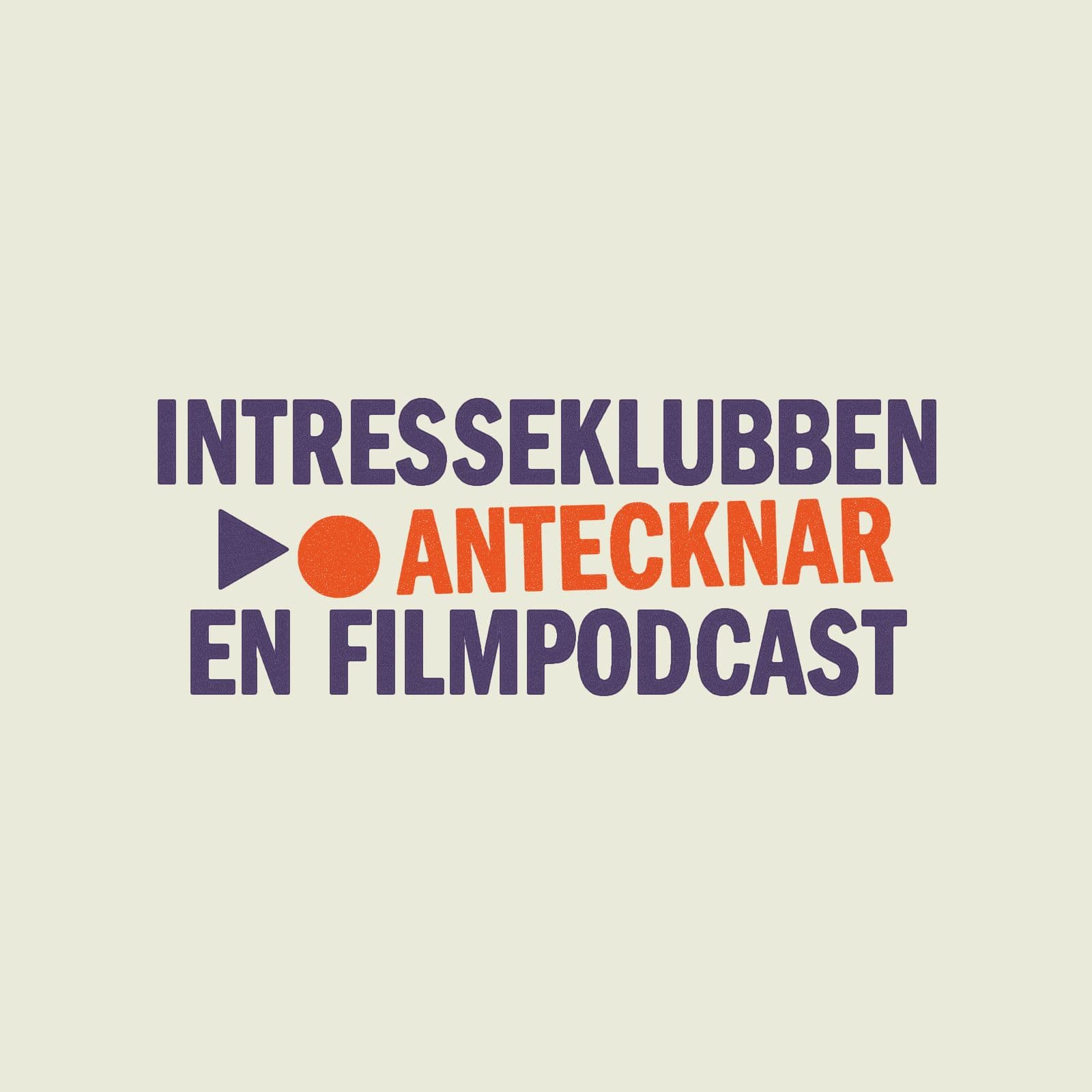 Intresseklubben Antecknar - Podcasts
