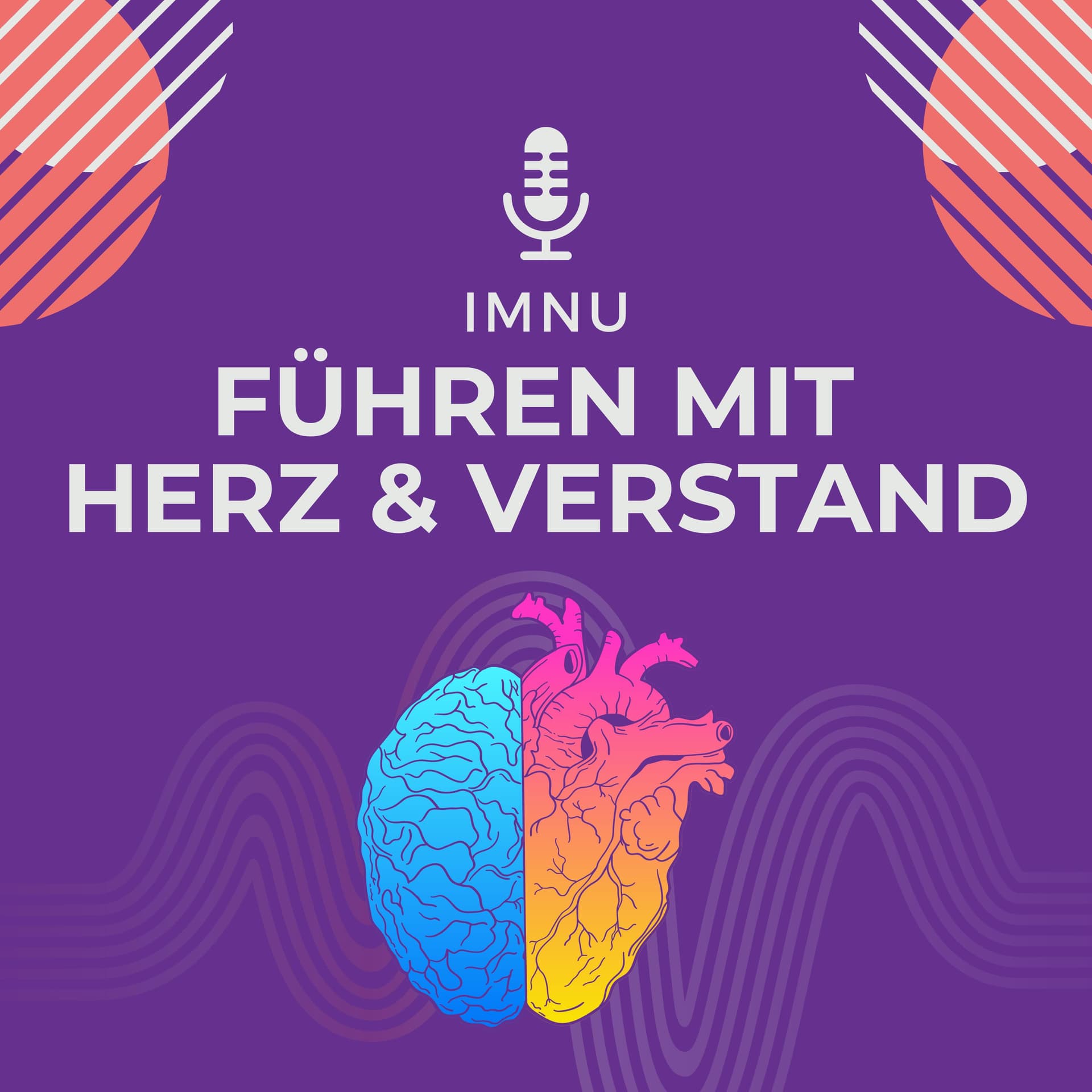 Führen mit Herz & Verstand - Podcasts