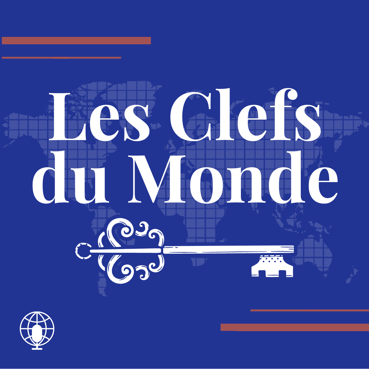 Les Clefs du Monde - Podcasts