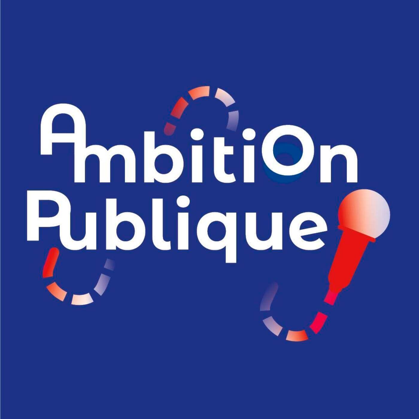 AmbitionPublique - Podcasts
