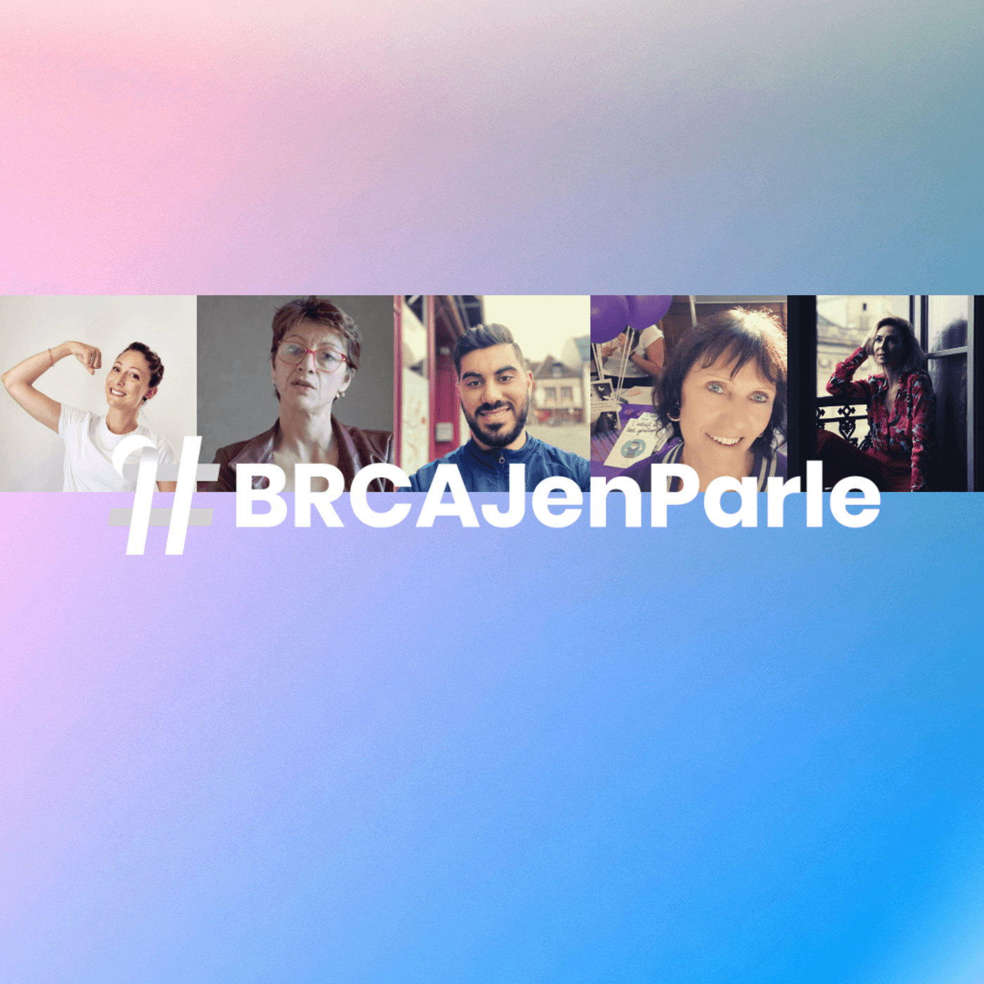 #BRCAJenParle - Podcasts