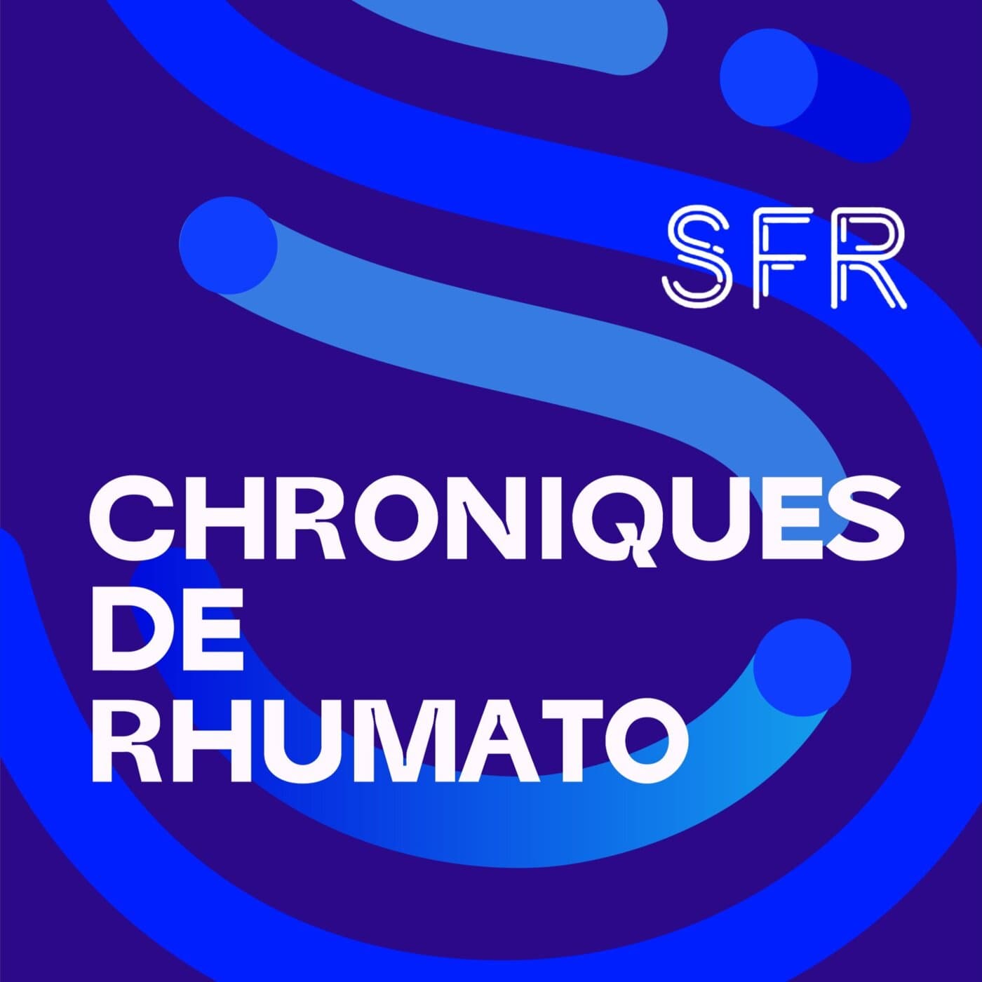 Chroniques de Rhumato - Podcasts