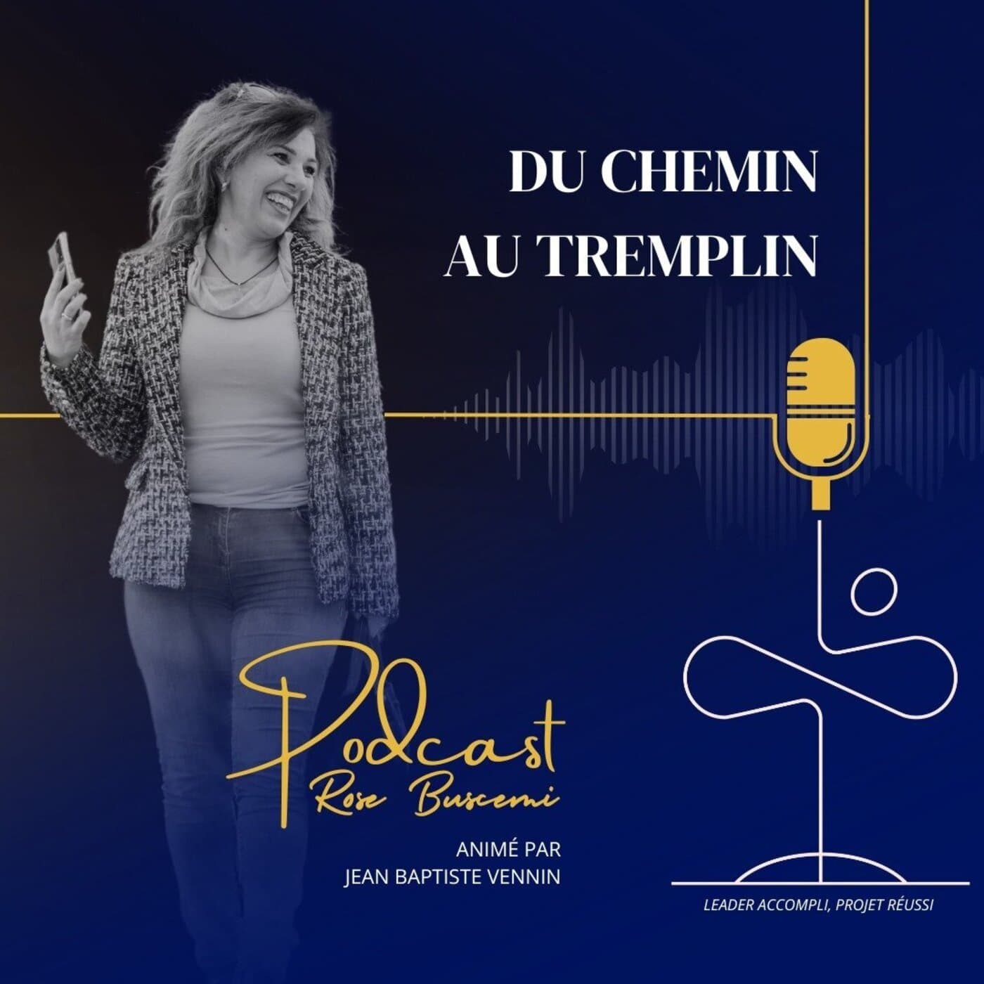Du chemin au tremplin - Podcasts