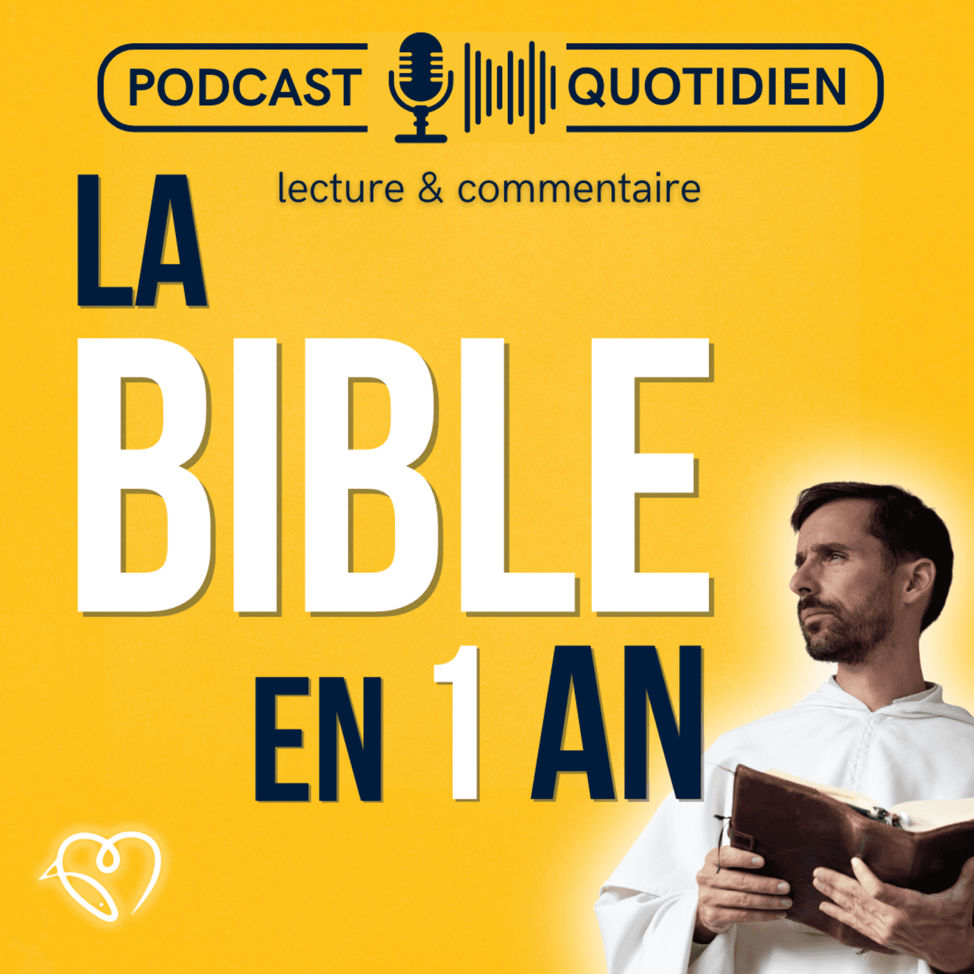 La Bible en un an : le podcast chrétien - Podcasts