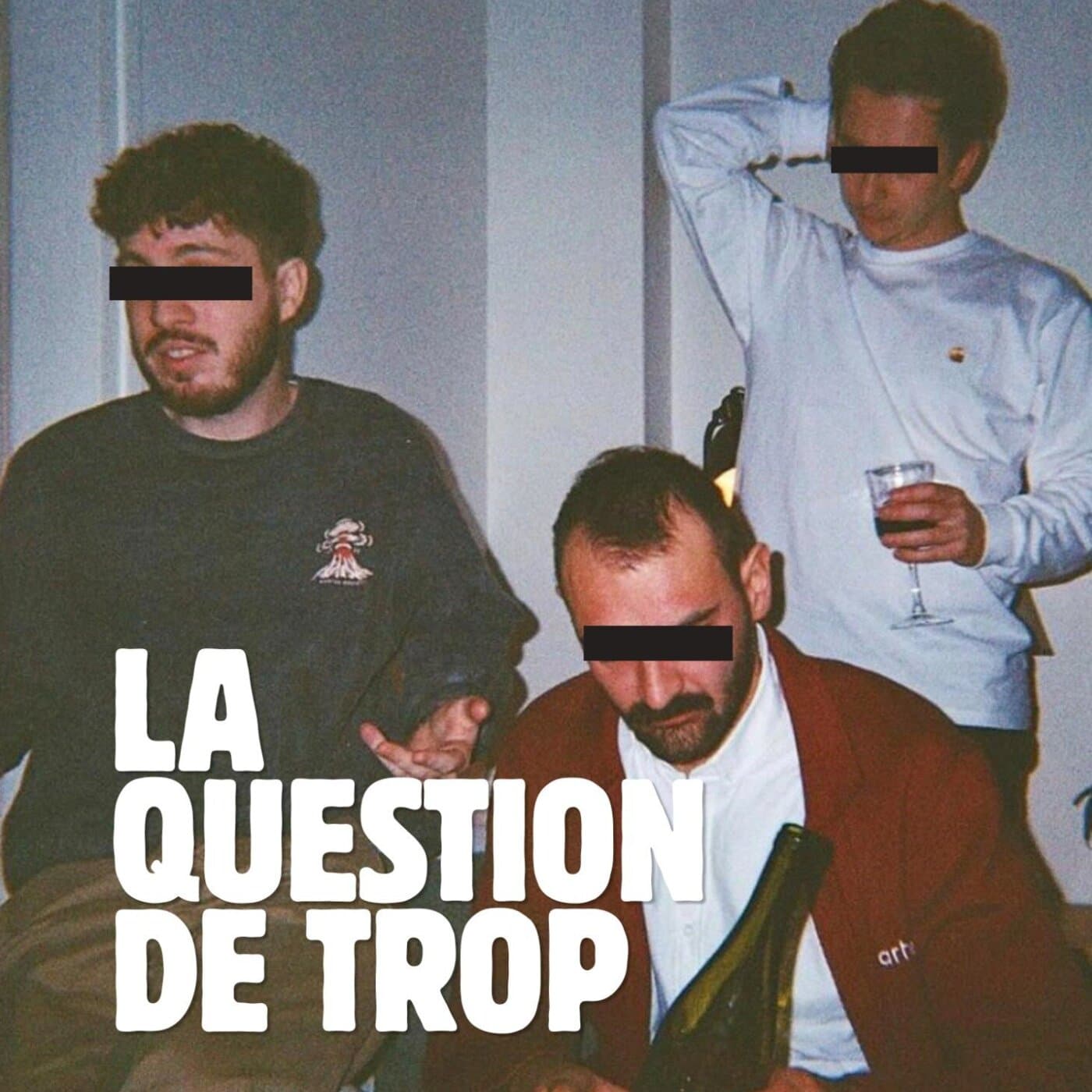 La question de trop - Podcasts