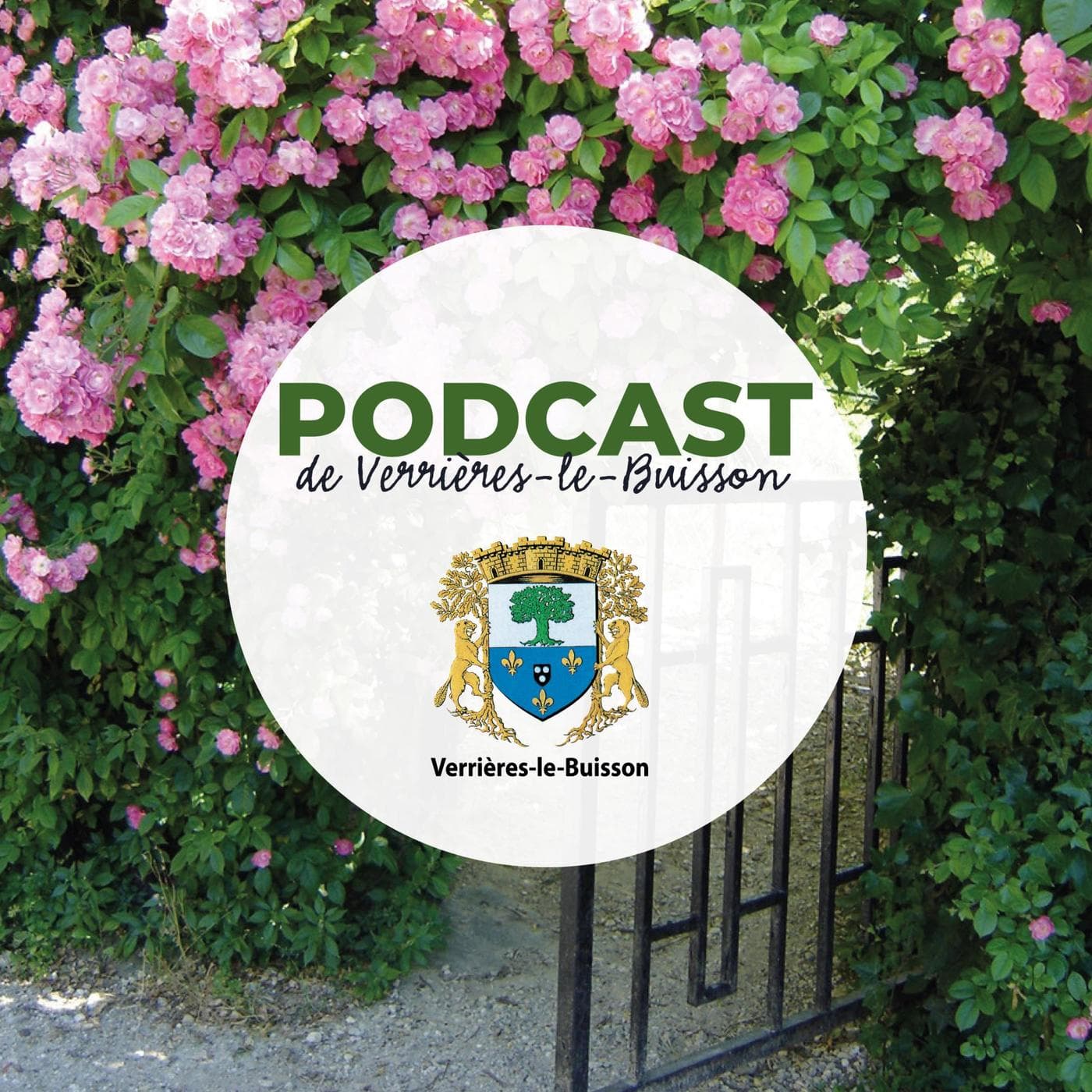 Le podcast de Verrières-le-Buisson - Podcasts