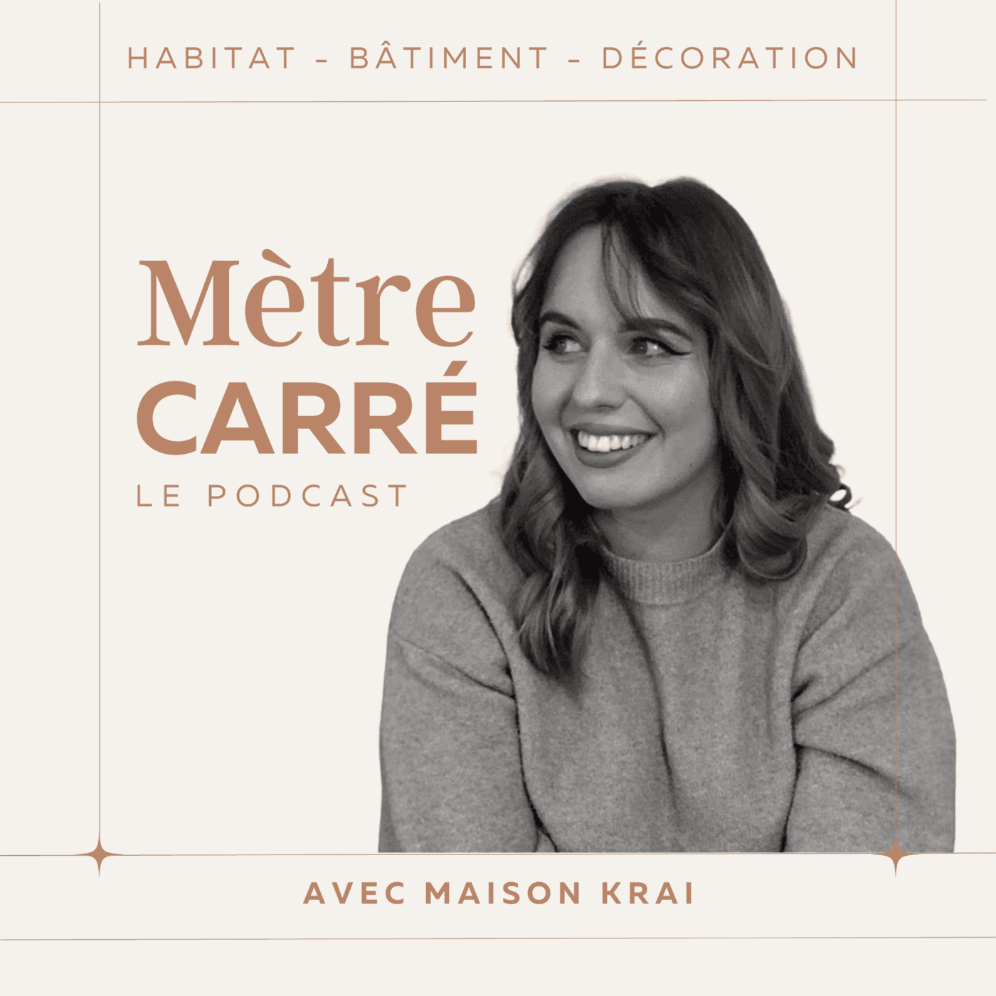 Mètre carré, le podcast. - Podcasts