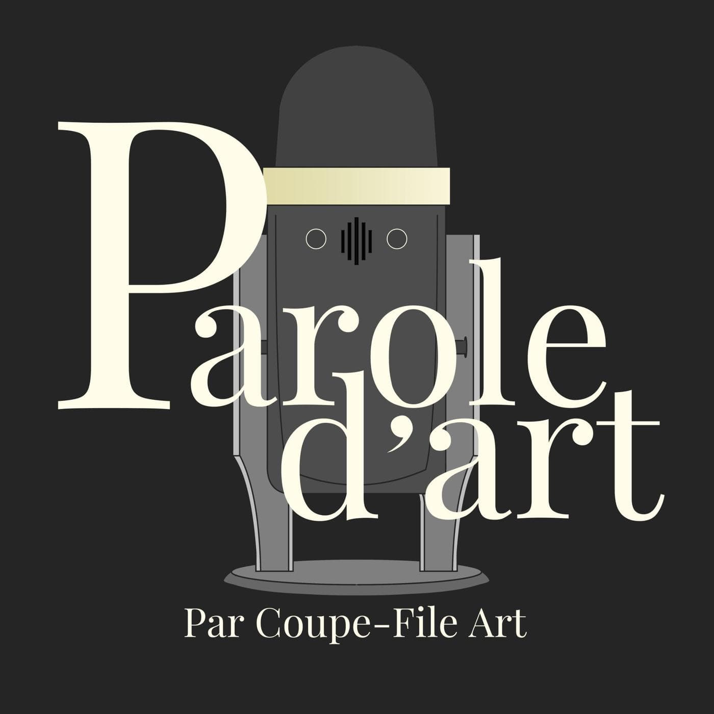 Parole d'art - Podcasts