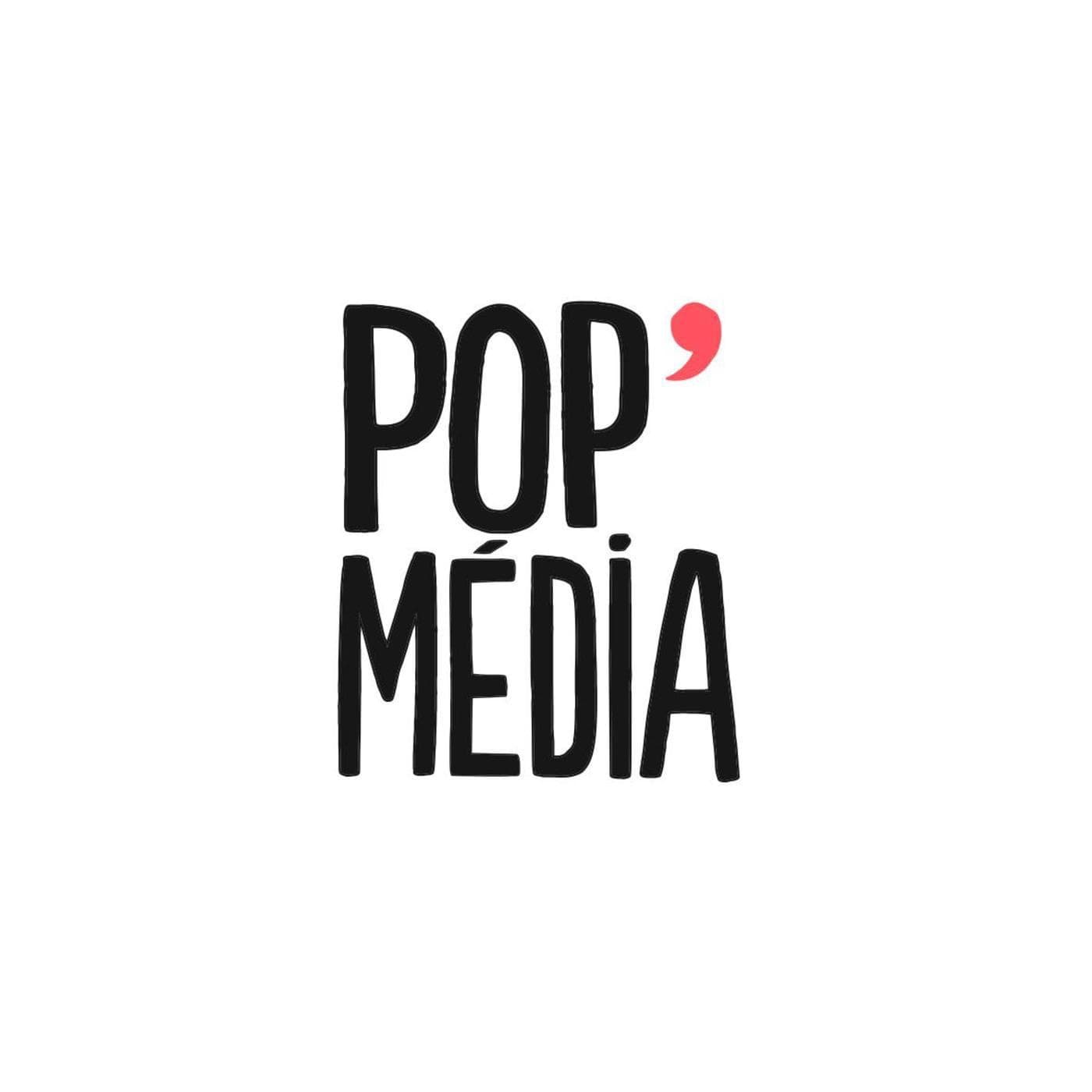Pop' Média - Podcasts