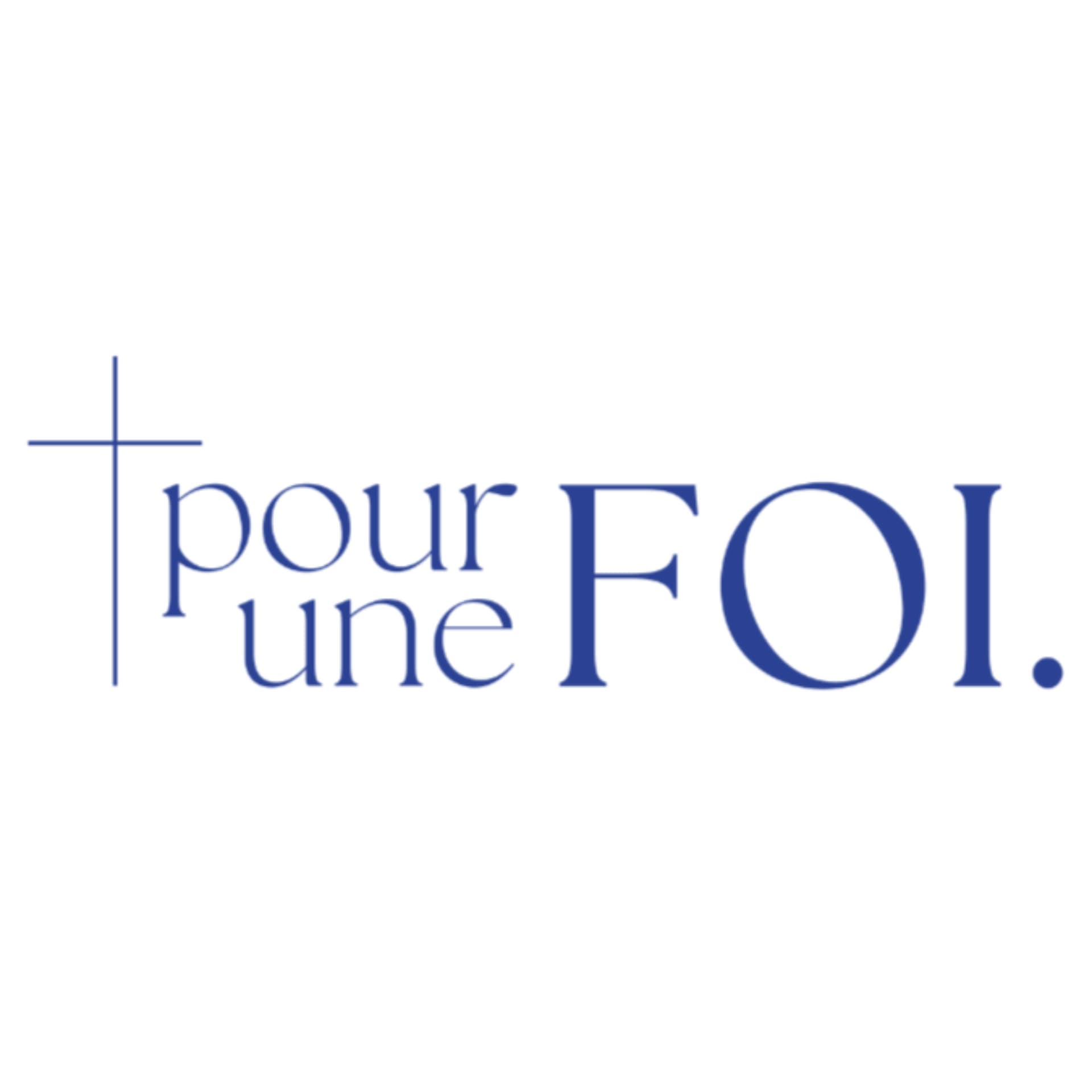 Pour une Foi - Podcasts