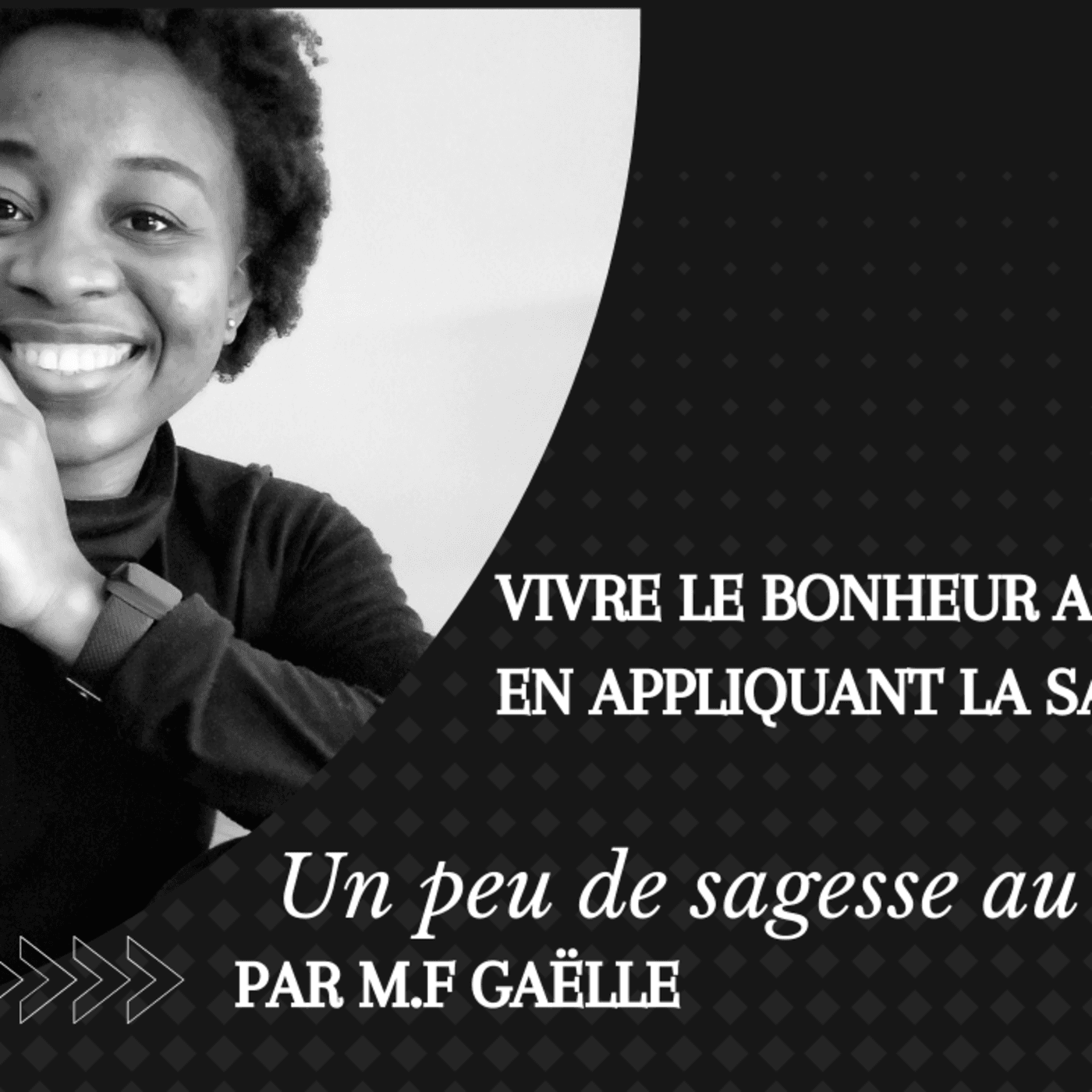 Un peu de sagesse au quotidien - Podcasts