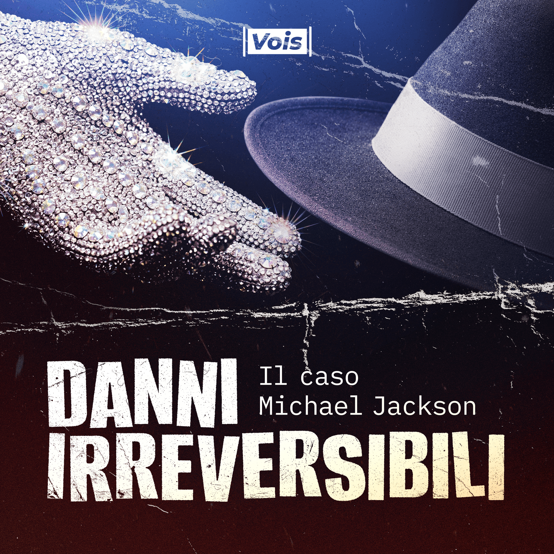 Danni Irreversibili - Il Caso Michael Jackson - Podcasts