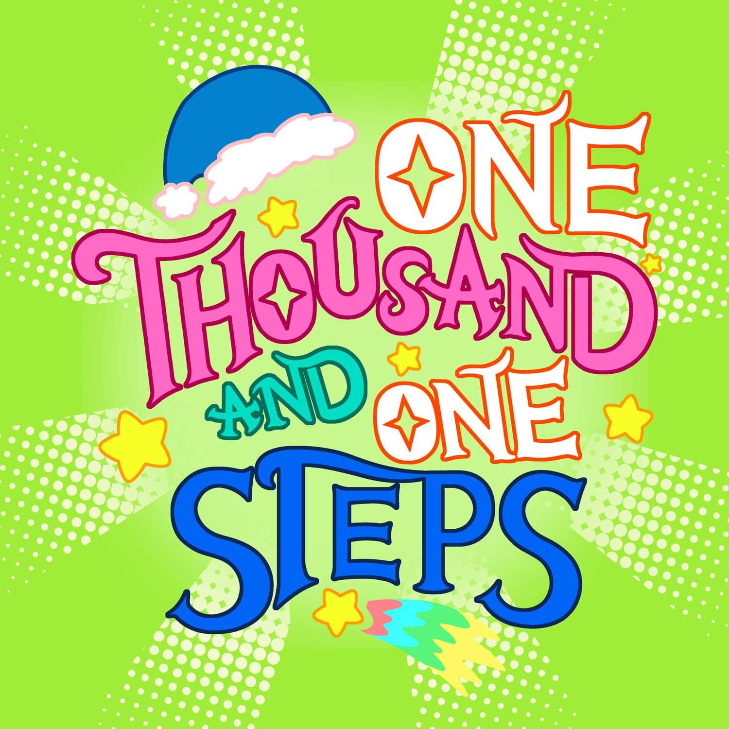 One Thousand and One Steps丨Growing with Each Episode of the Story for Kids - Podcasts