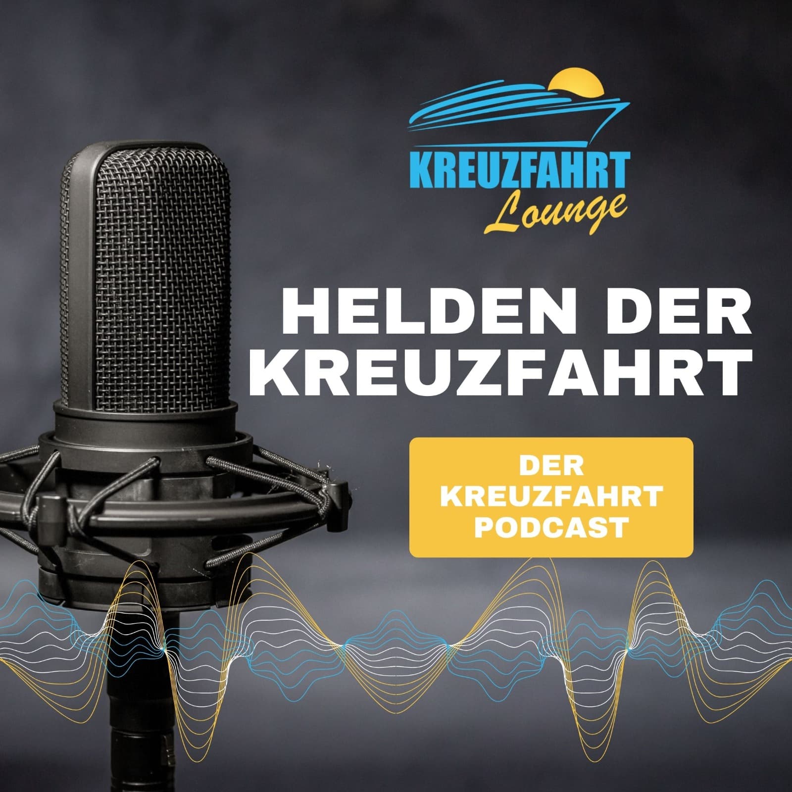 Kreuzfahrt Podcast: Die Helden der Kreuzfahrt - Podcasts