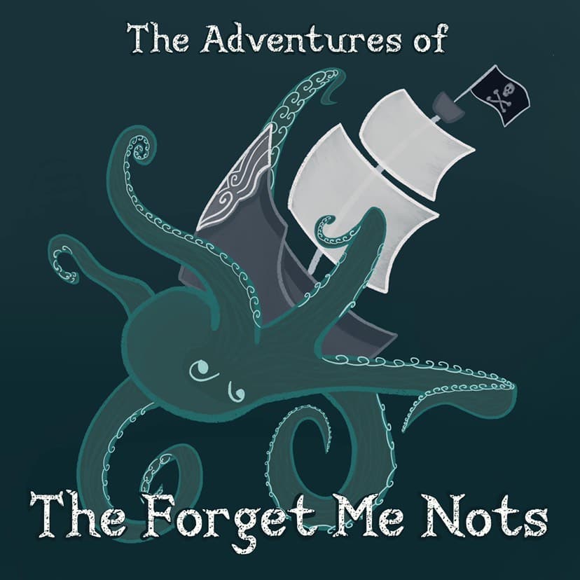 The Adventures of the Forget Me Nots - Podcasts
