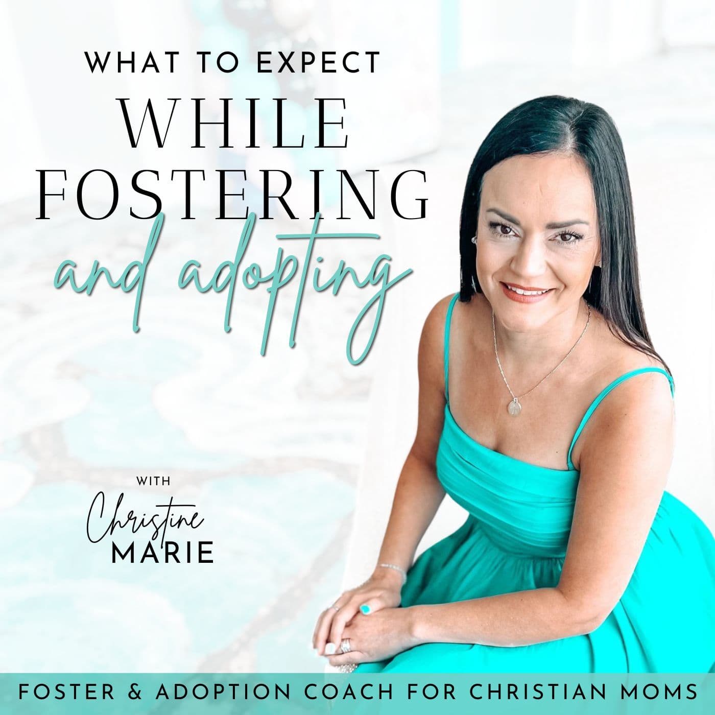 What to Expect While Fostering and Adopting - Podcasts