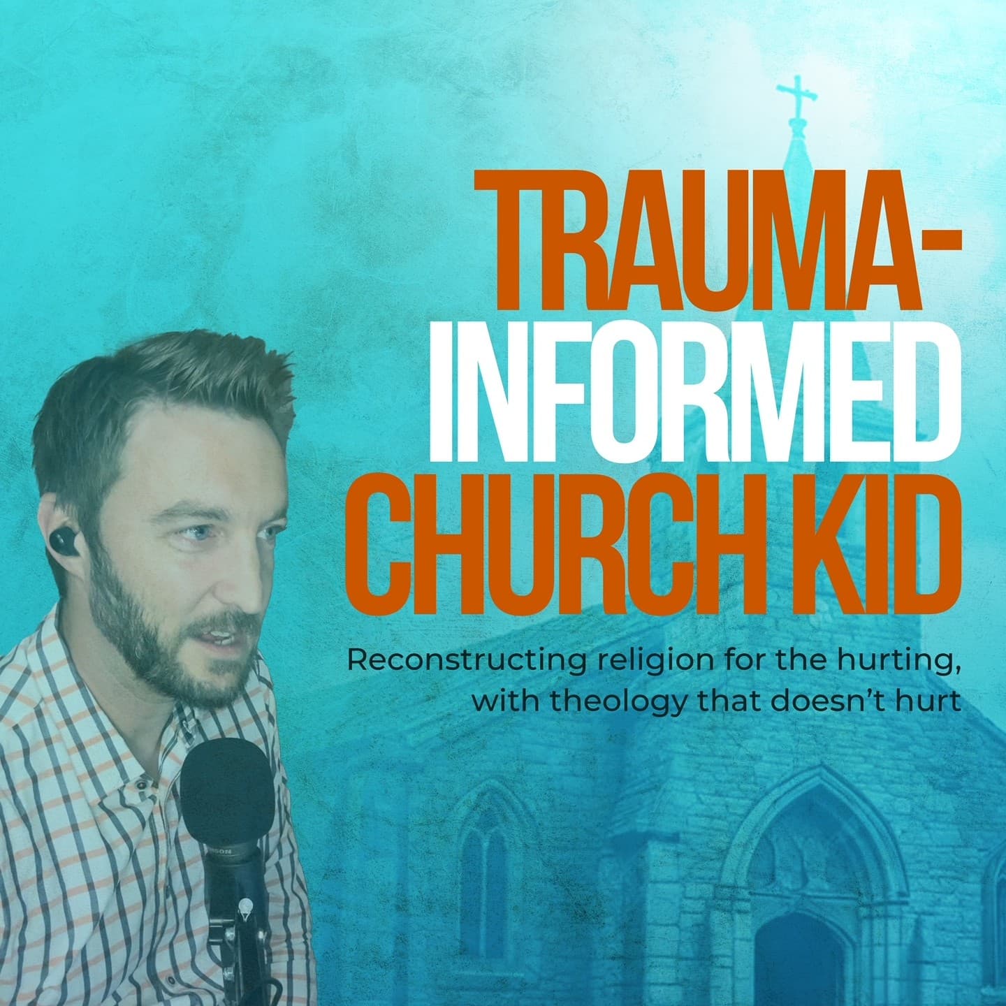 Trauma-Informed Church Kid - Podcasts