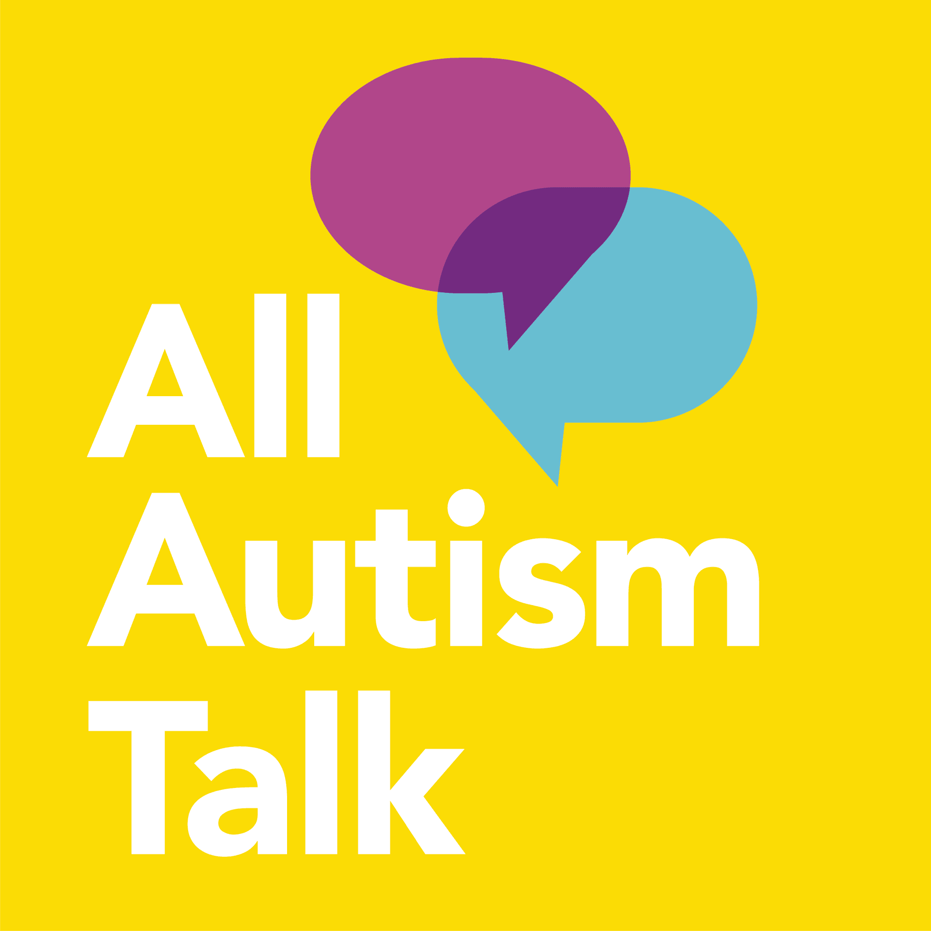 All Autism Talk - Podcasts
